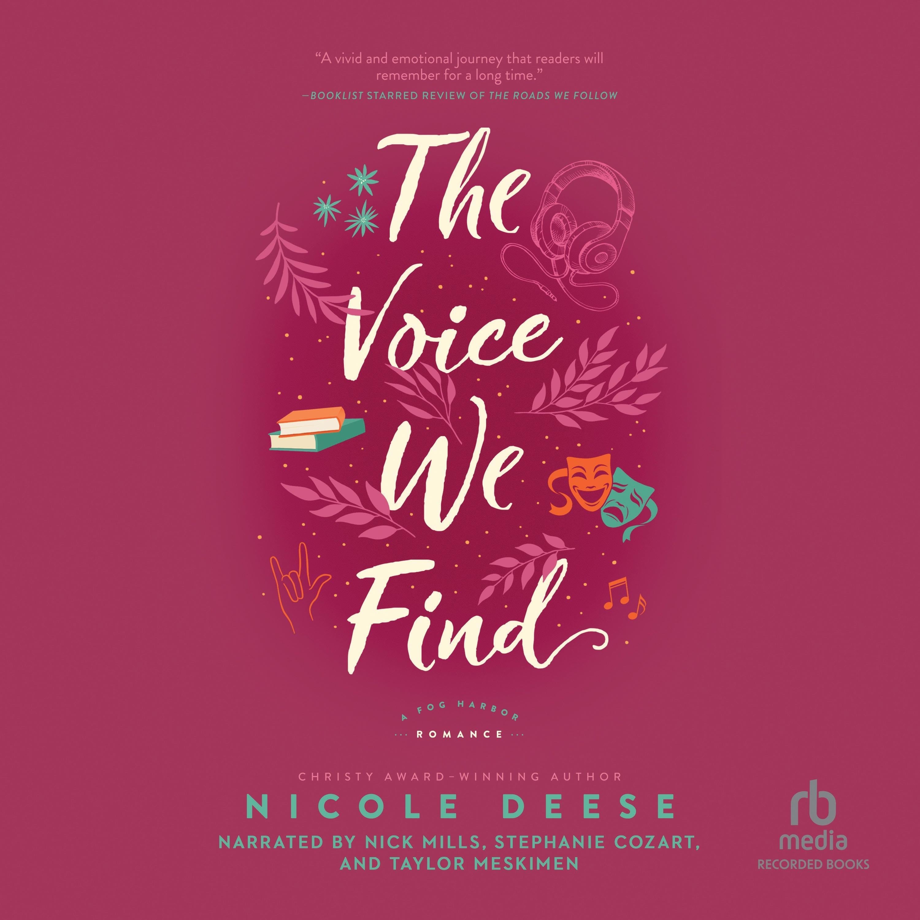 The Voice We Find