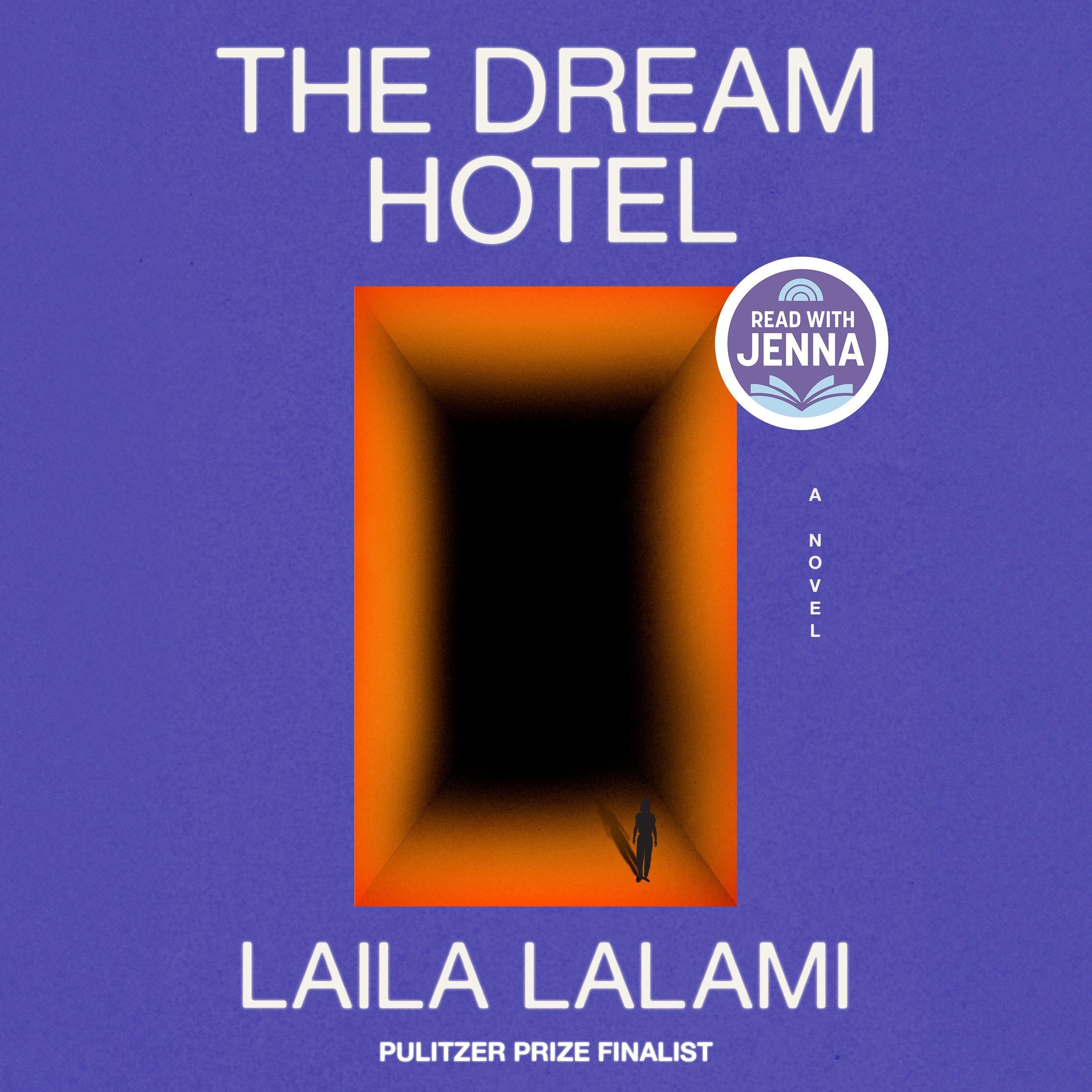 The Dream Hotel: A Read with Jenna Pick