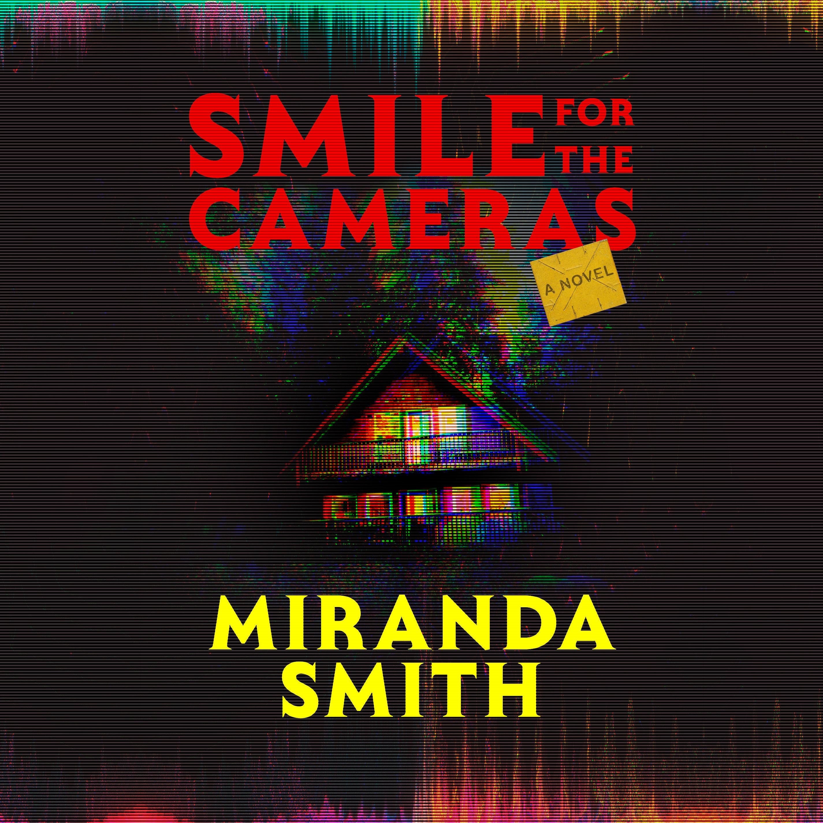 Smile for the Cameras