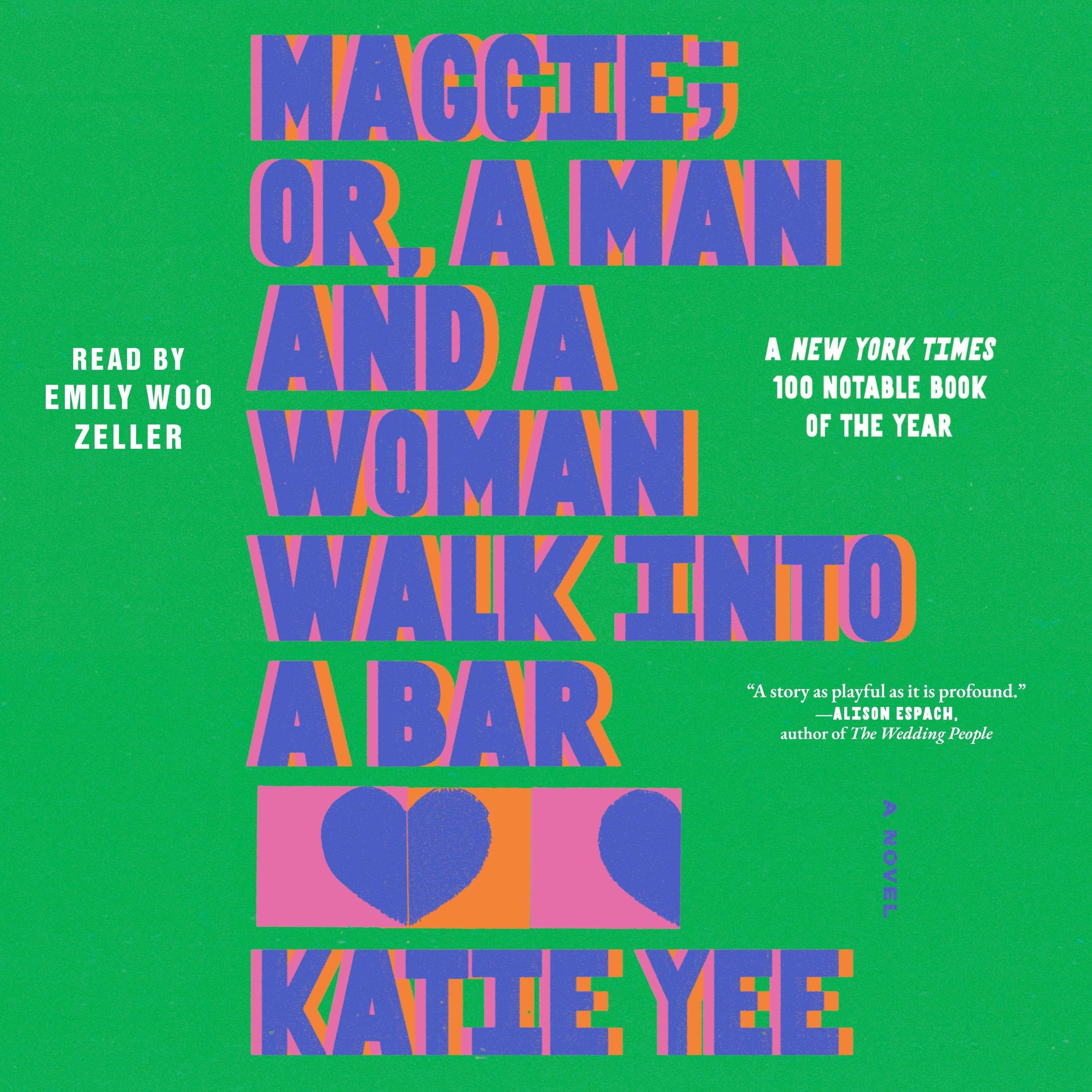 Maggie; Or, a Man and a Woman Walk Into a Bar