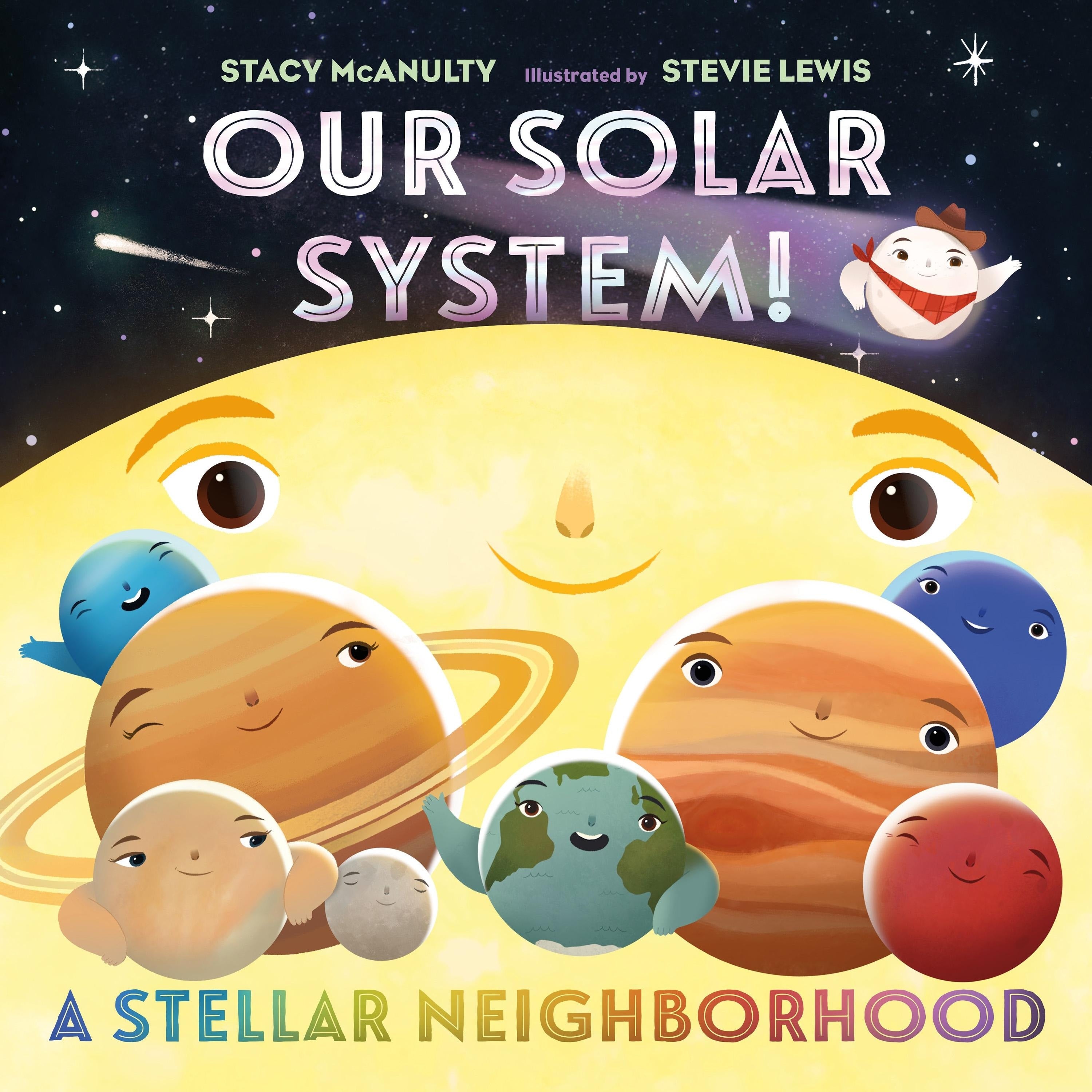 Our Solar System! A Stellar Neighborhood