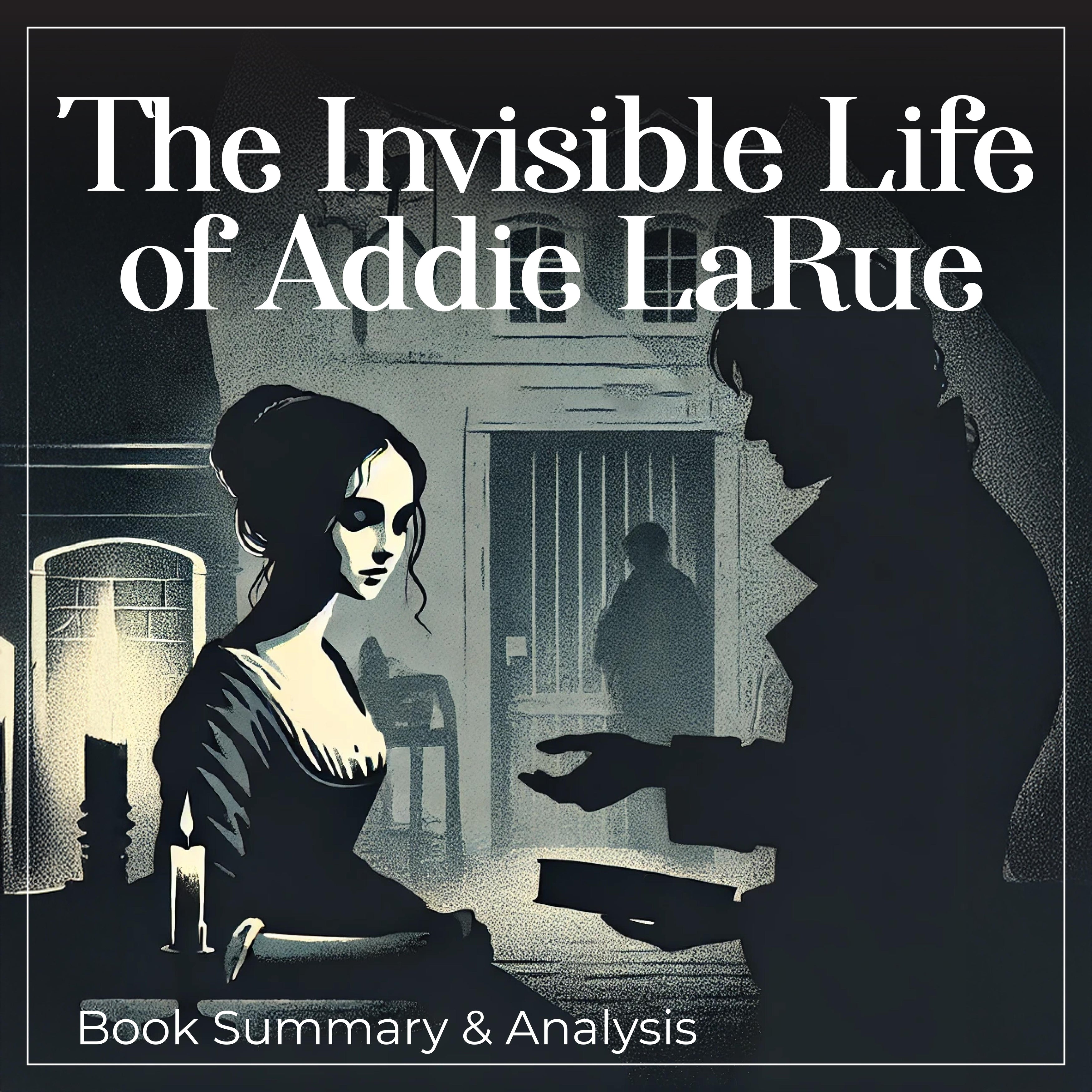 The Invisible Life of Addie LaRue