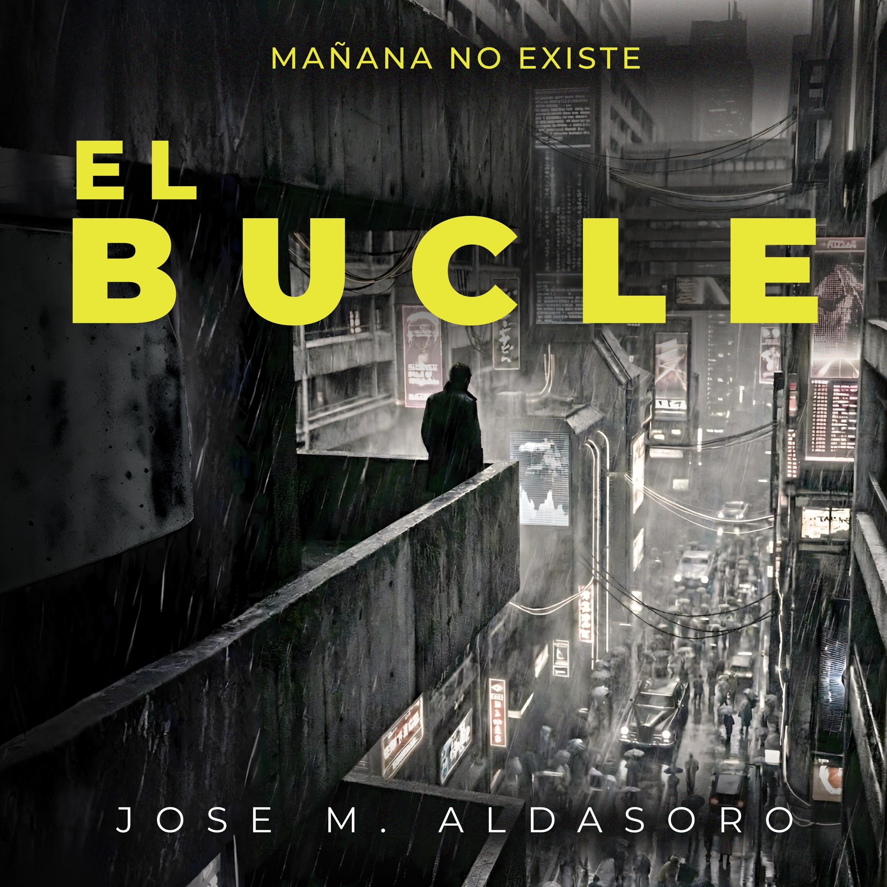 EL BUCLE