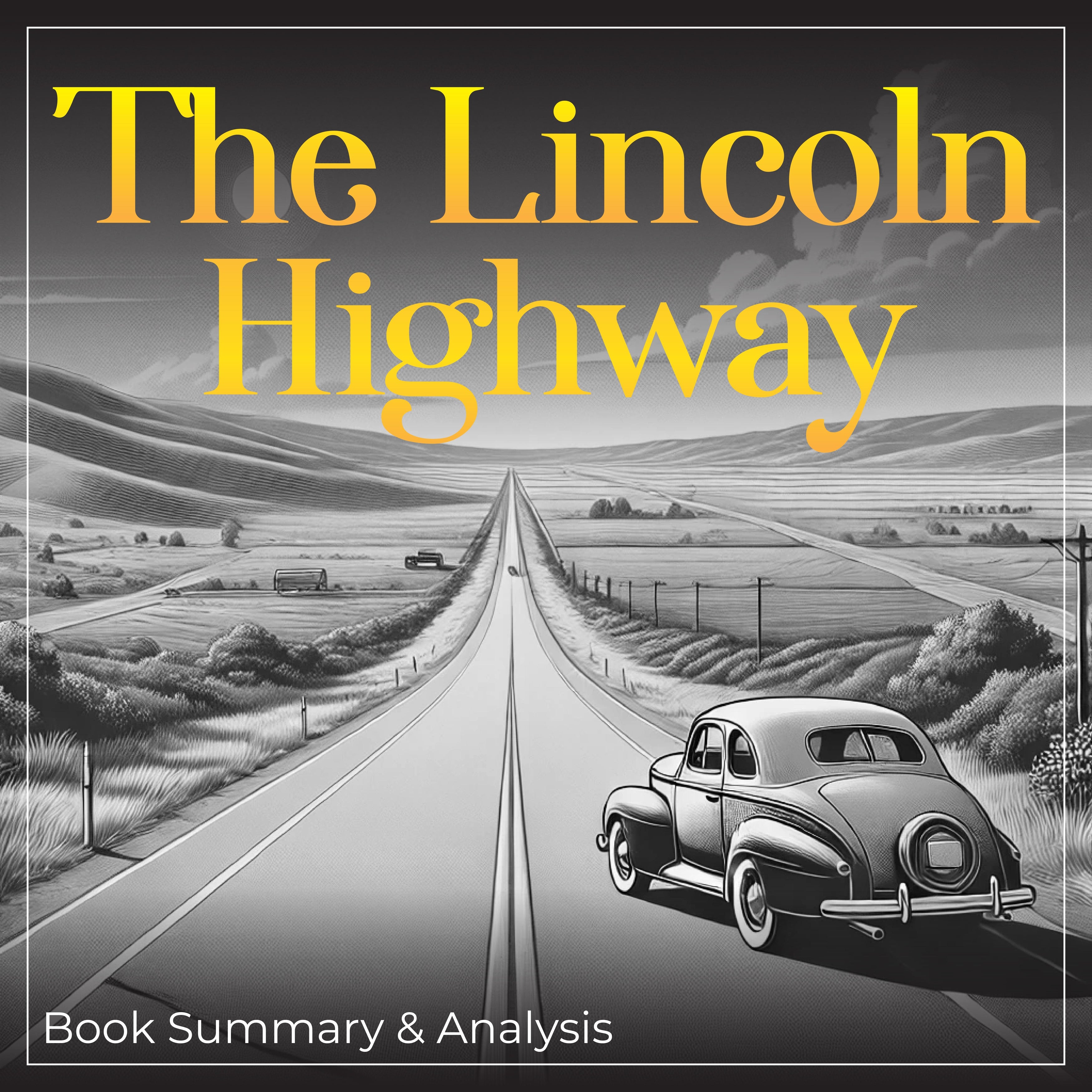 The Lincoln Highway