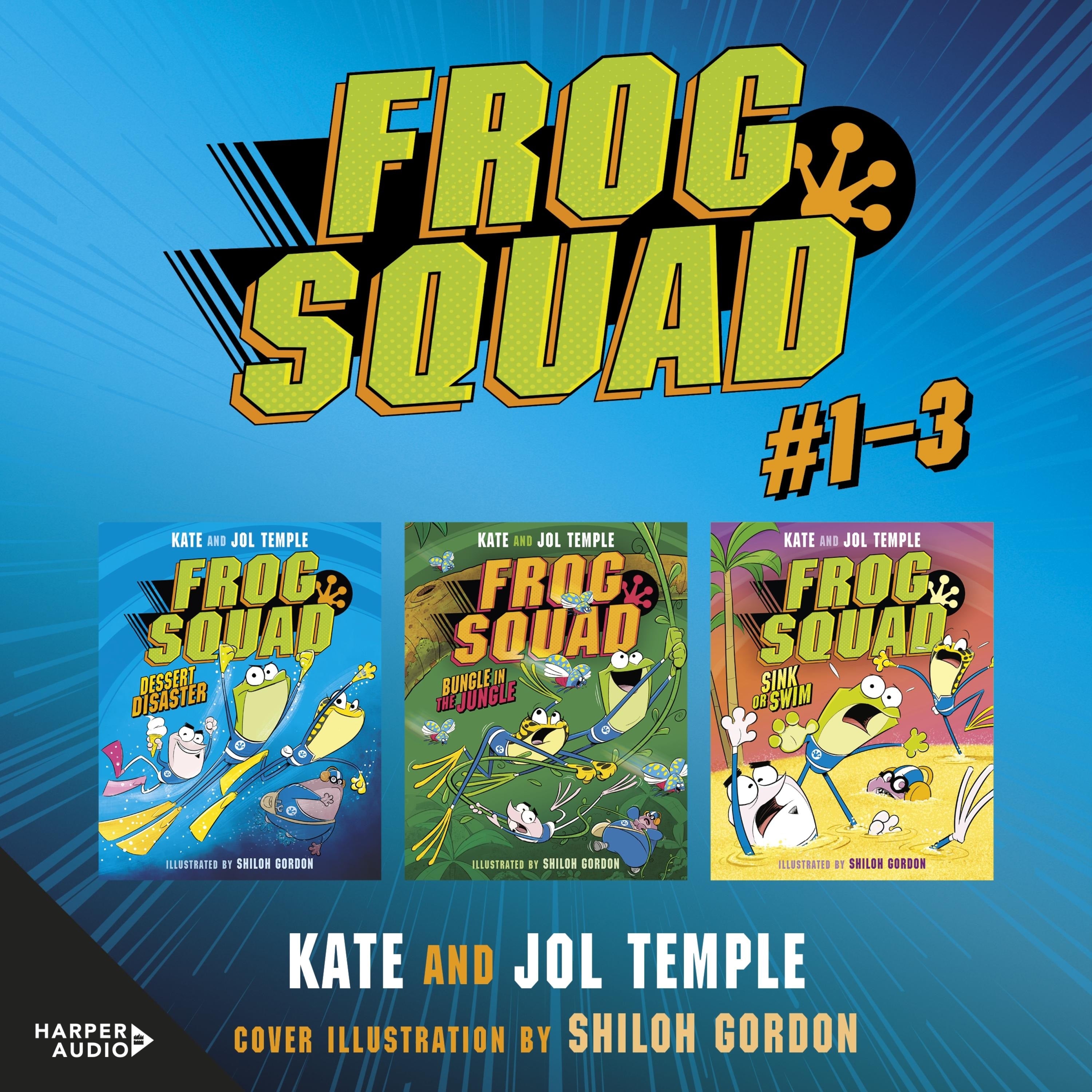 Frog Squad Collection: Books 1-3