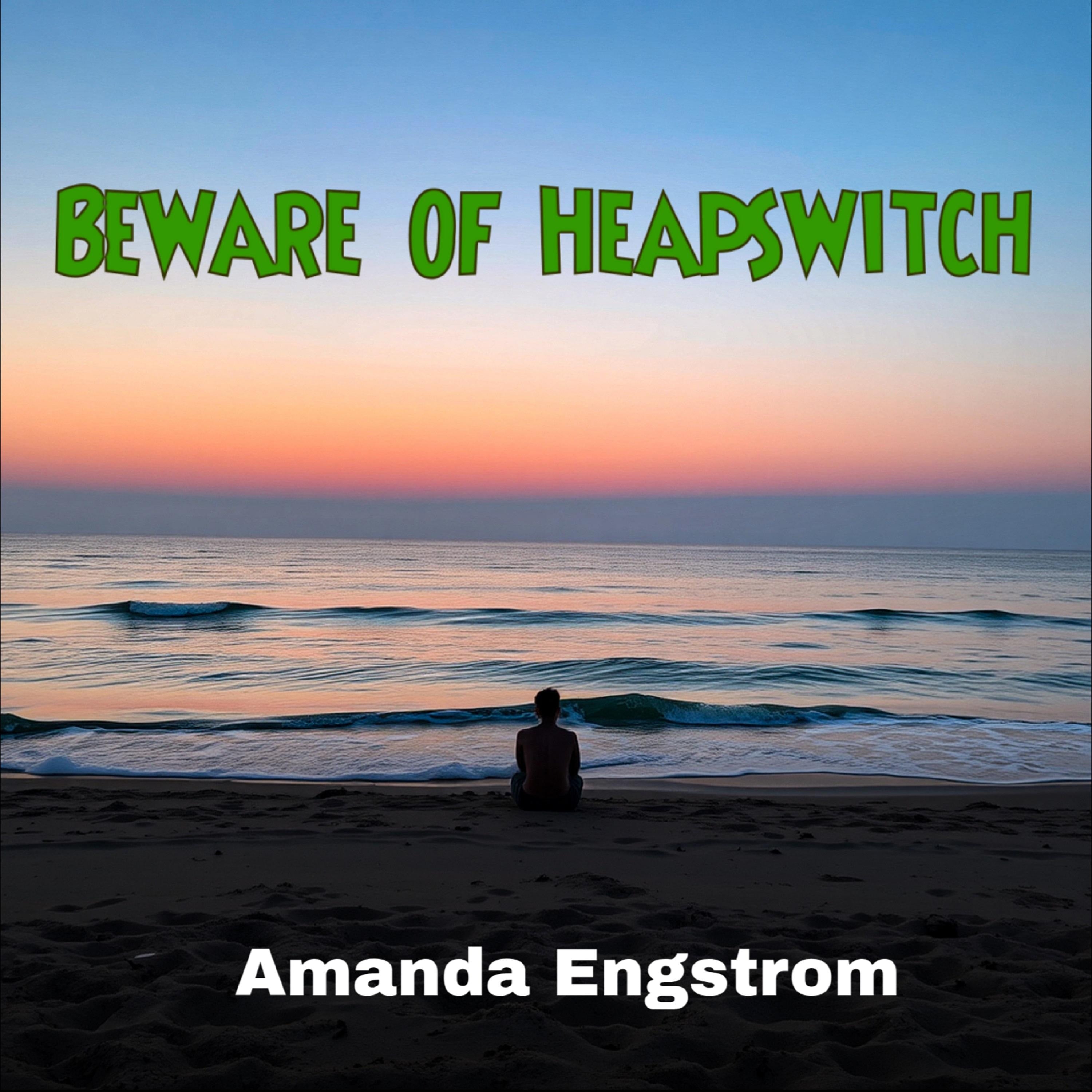 Beware of Heapswitch