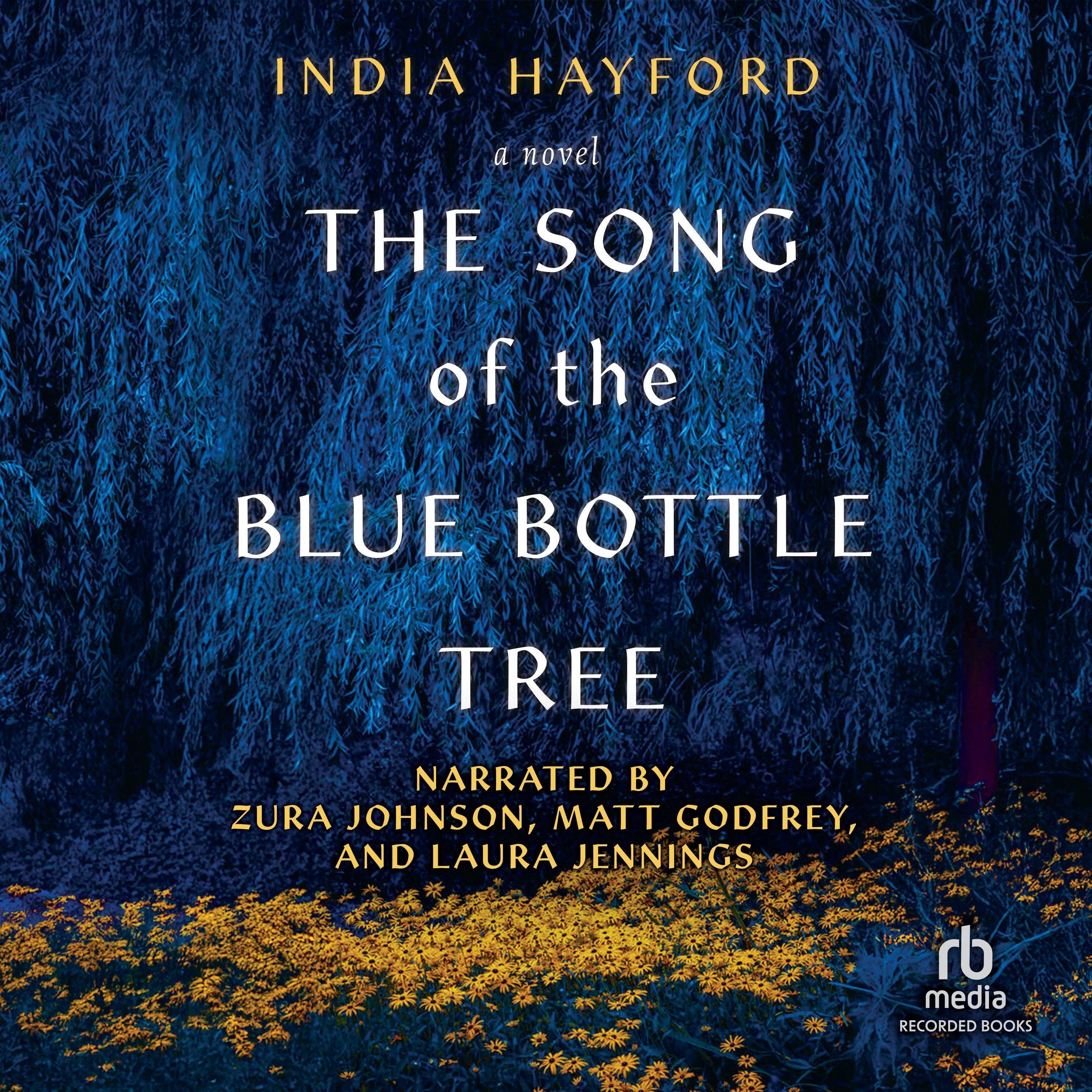The Song of the Blue Bottle Tree
