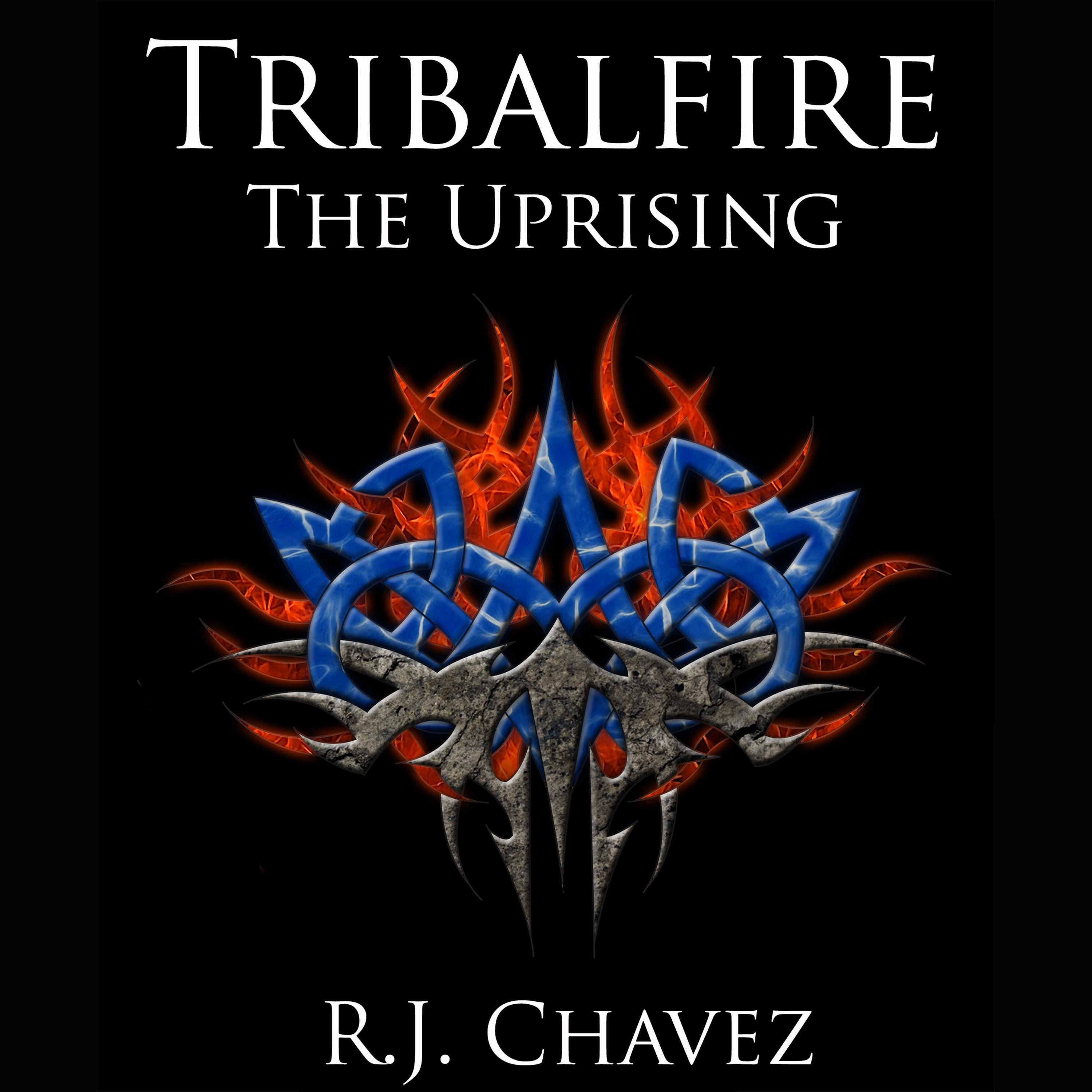 Tribalfire The Uprising