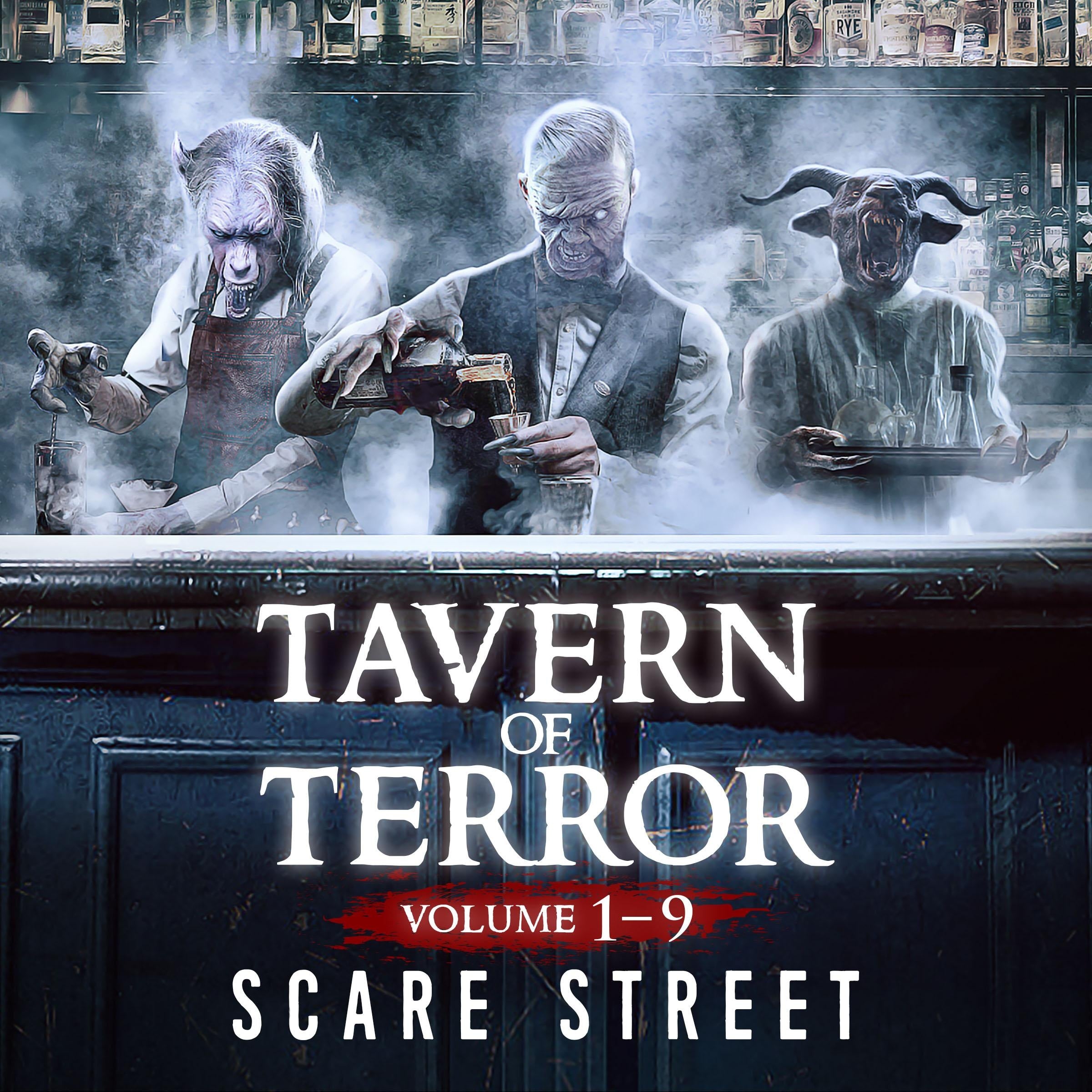 Short Horror Stories: Tavern of Terror Volumes 1 - 9