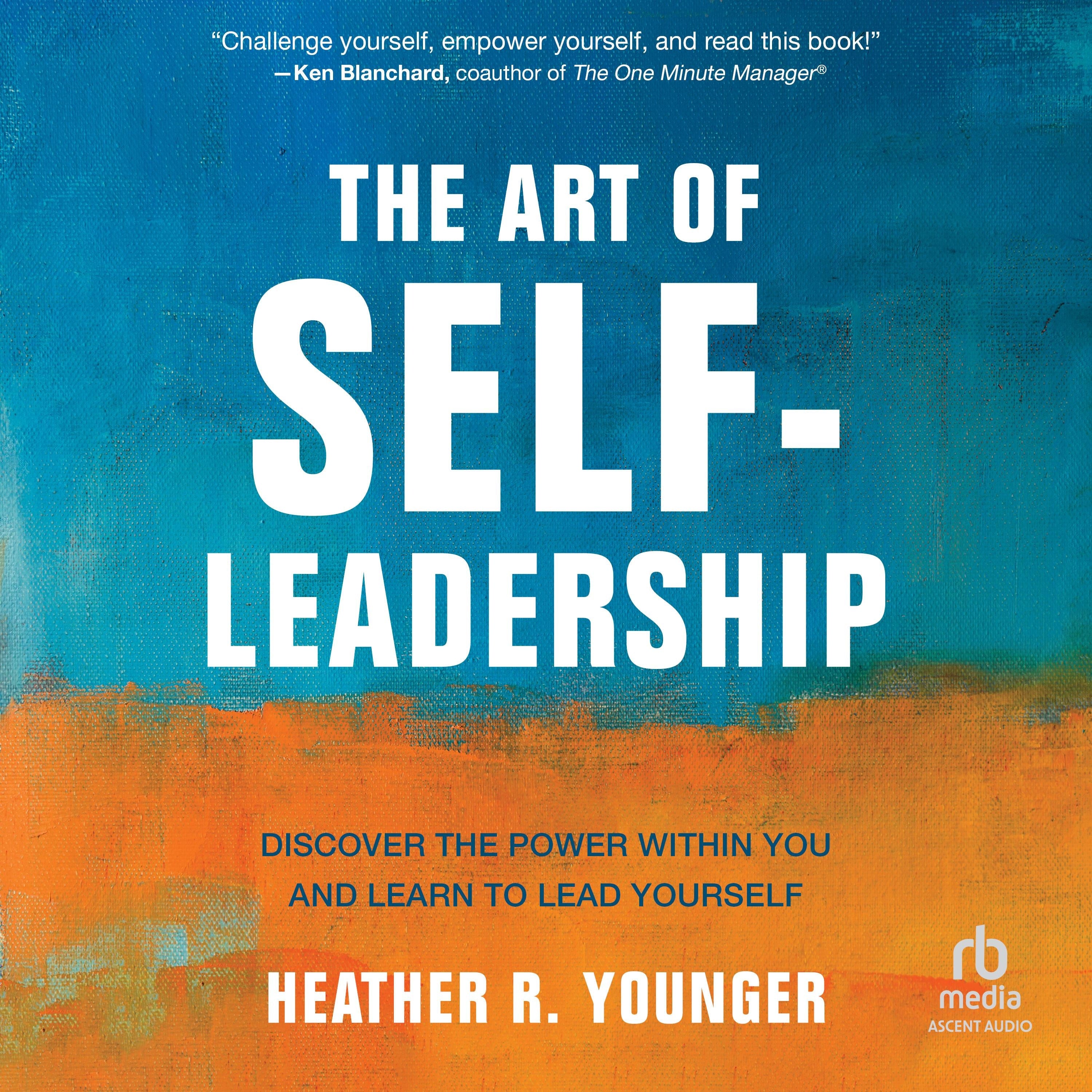 The Art of Self-Leadership