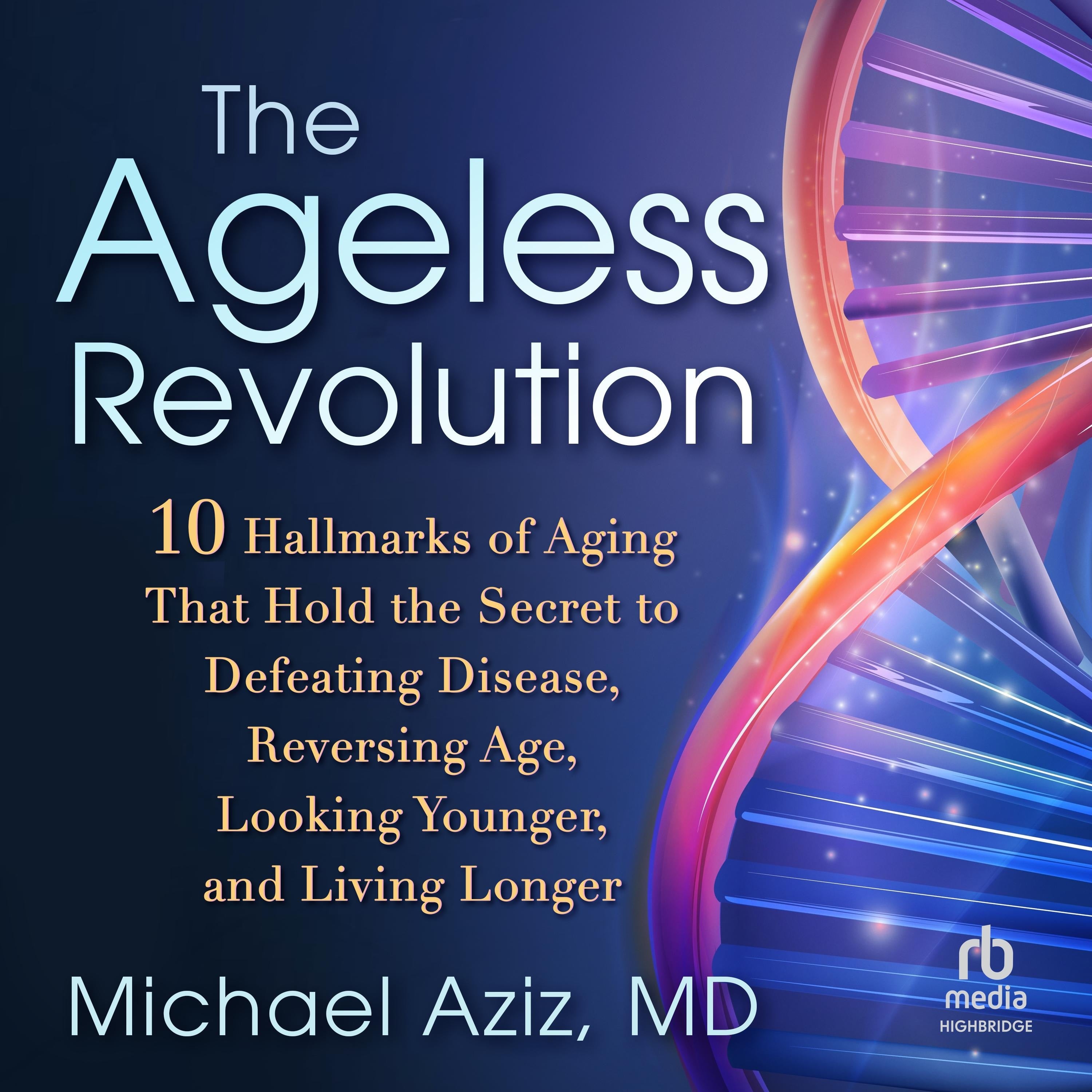 The Ageless Revolution