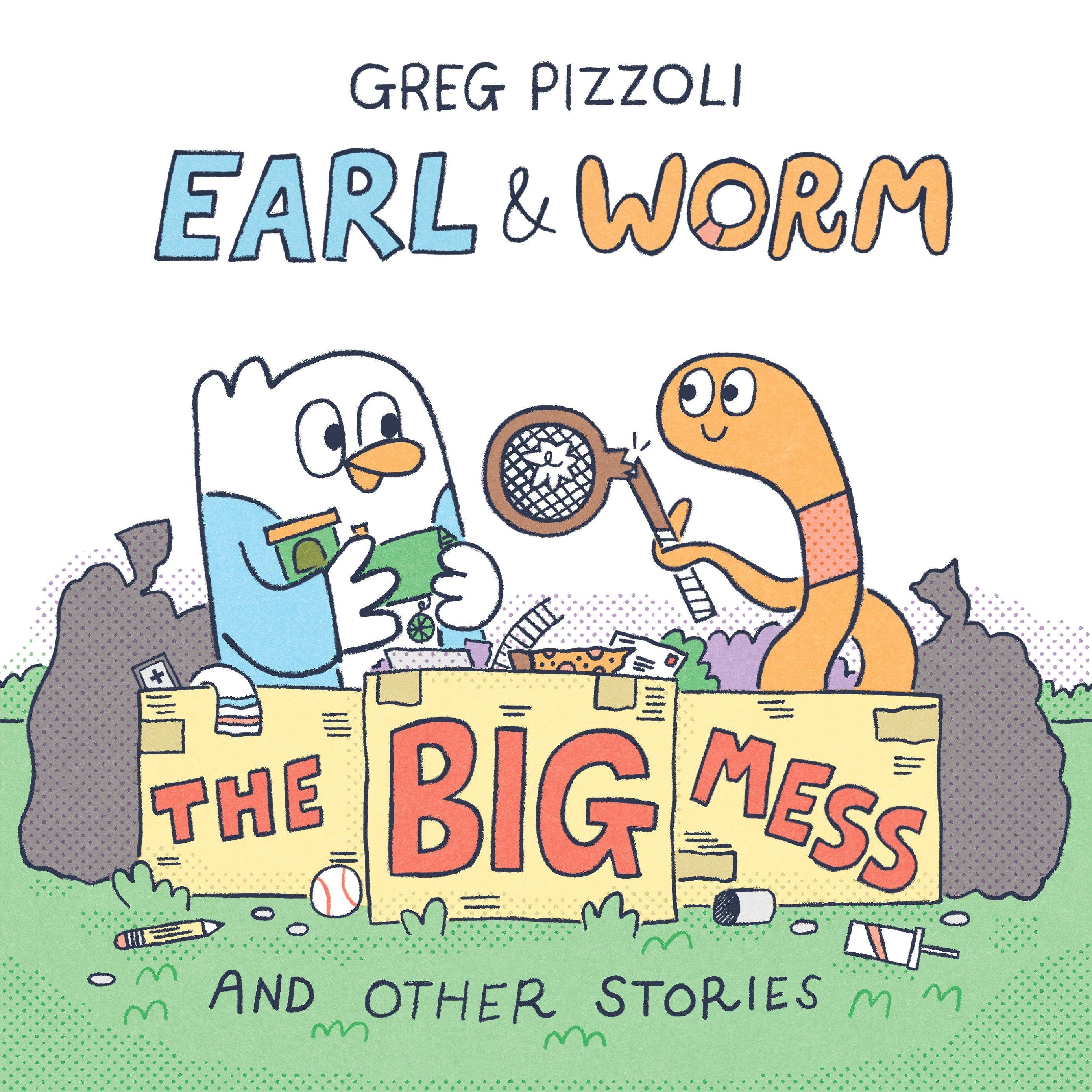 Earl & Worm #2: The Big Mess and Other Stories