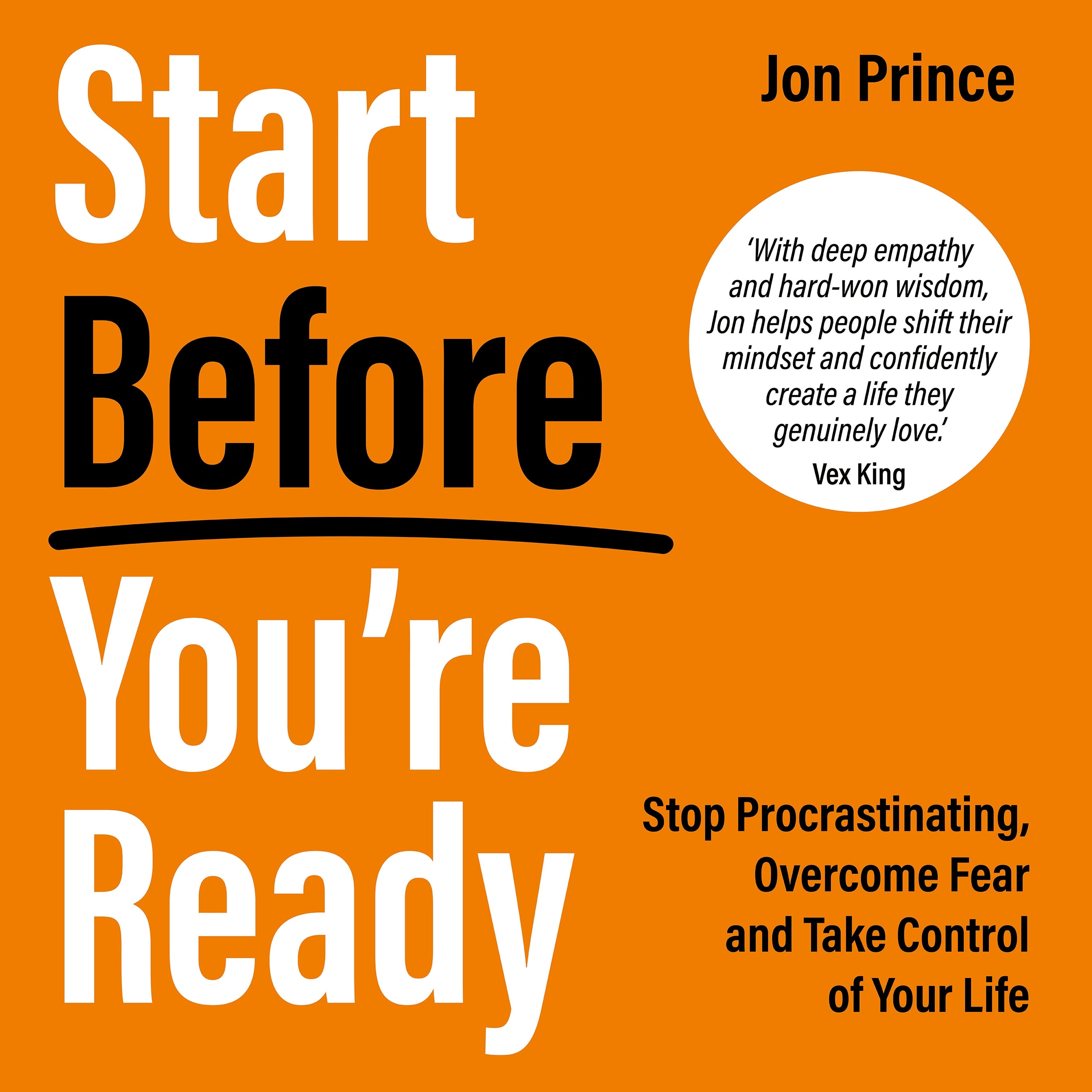 Start Before You're Ready