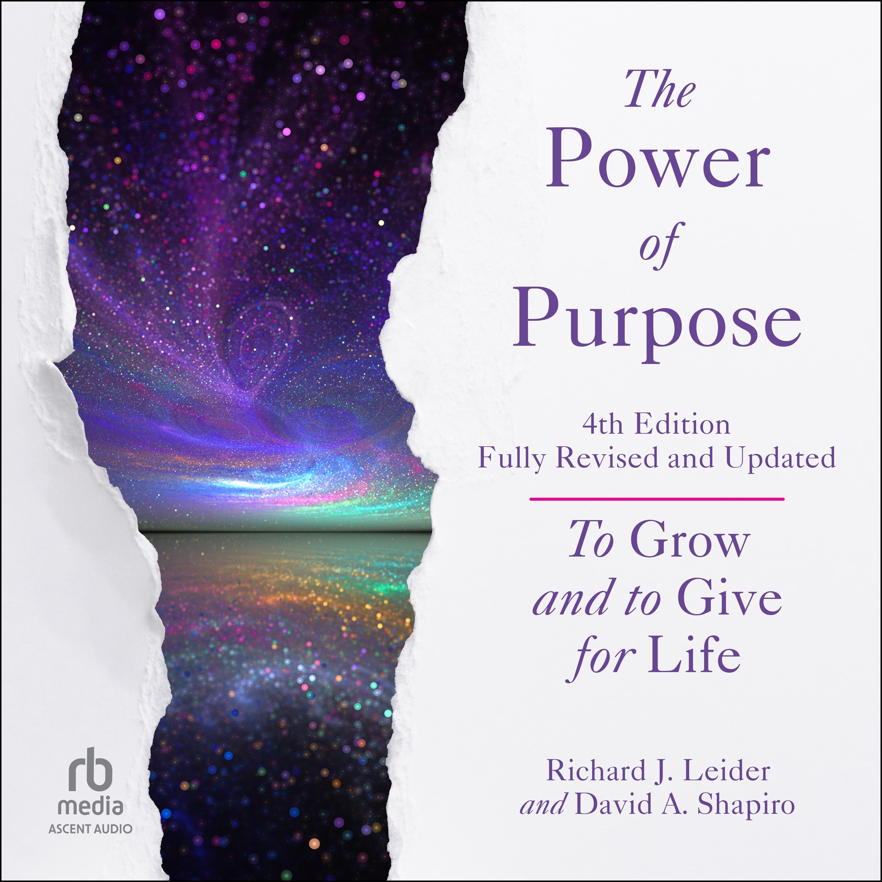 The Power of Purpose, 4th Edition