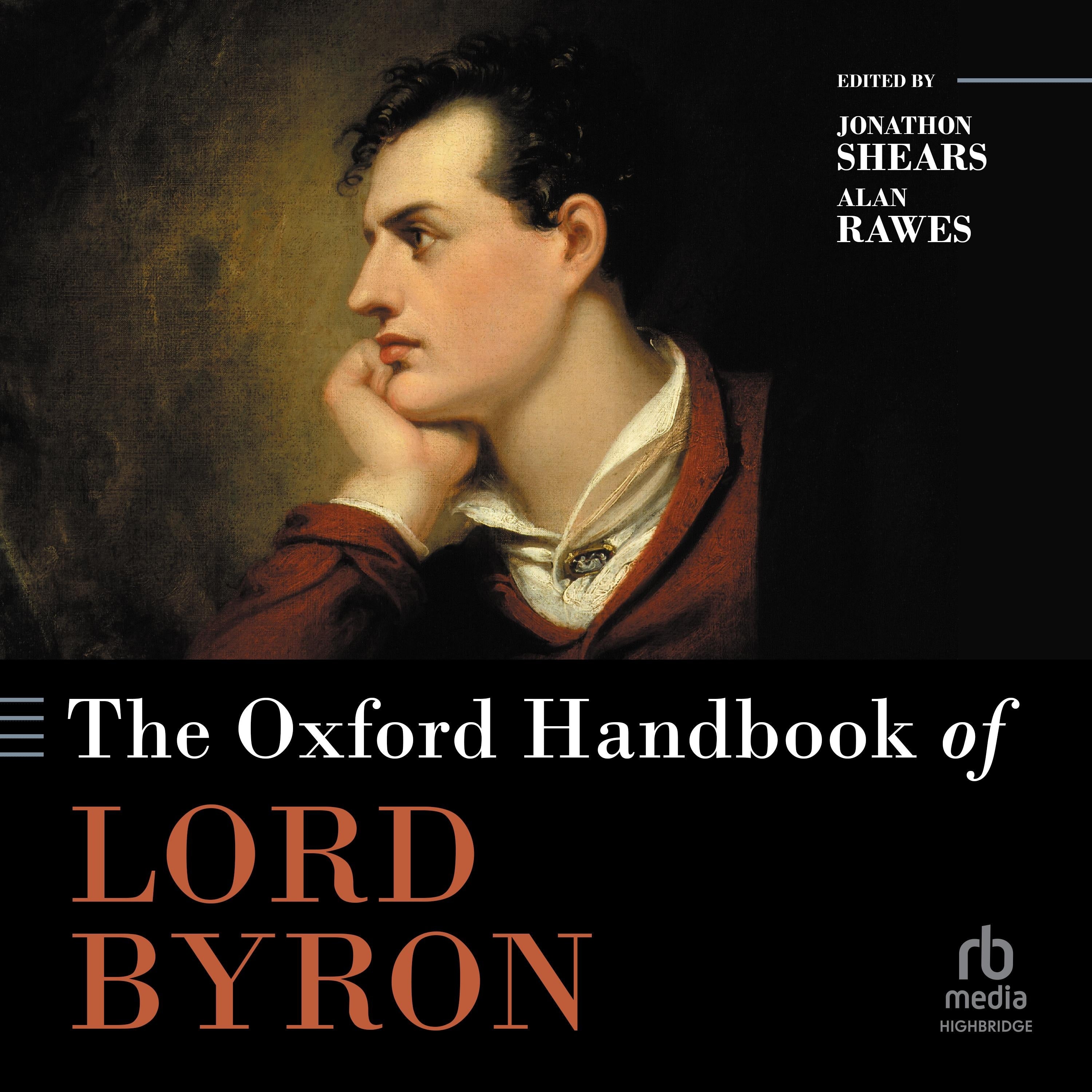 The Oxford Handbook of Lord Byron