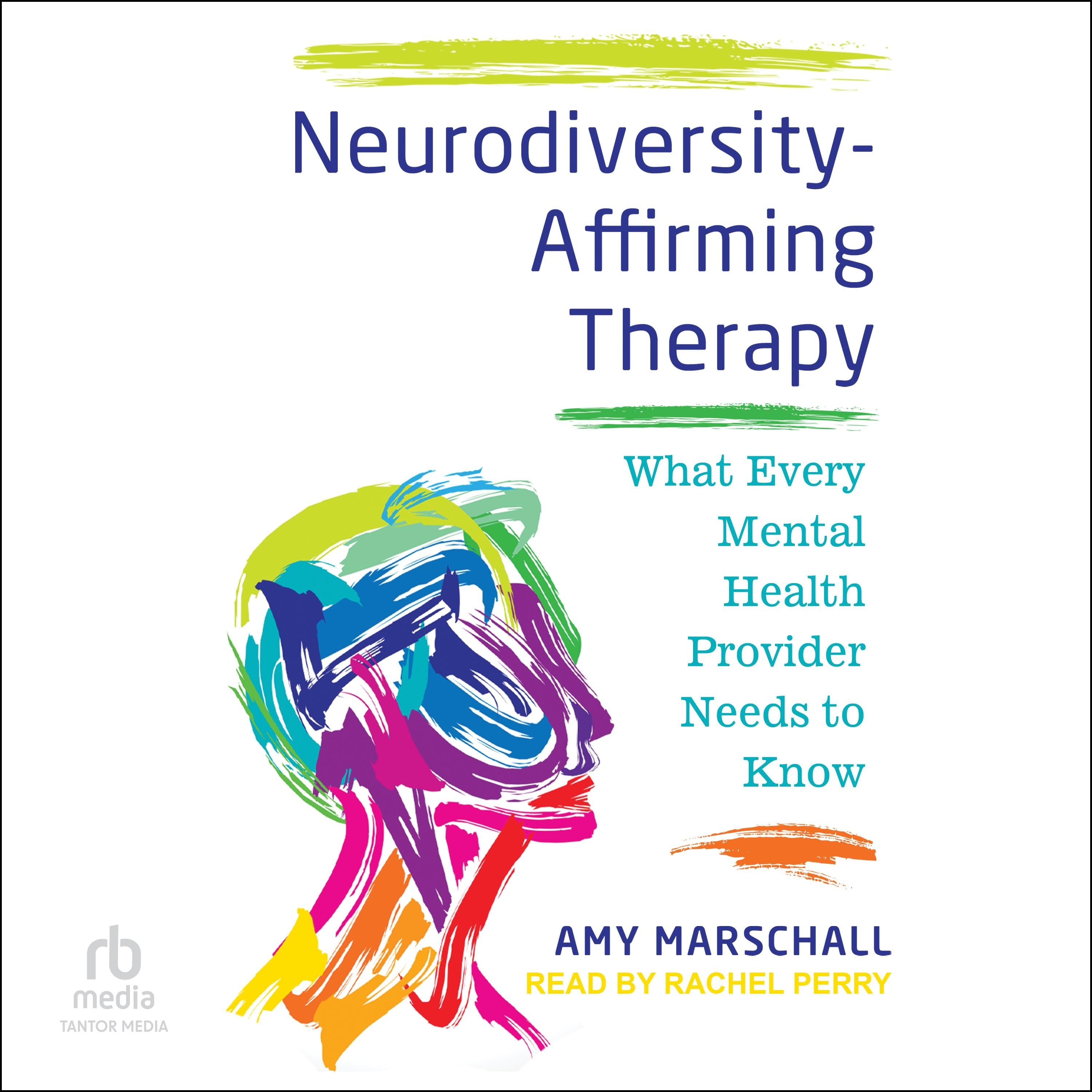 Neurodiversity-Affirming Therapy