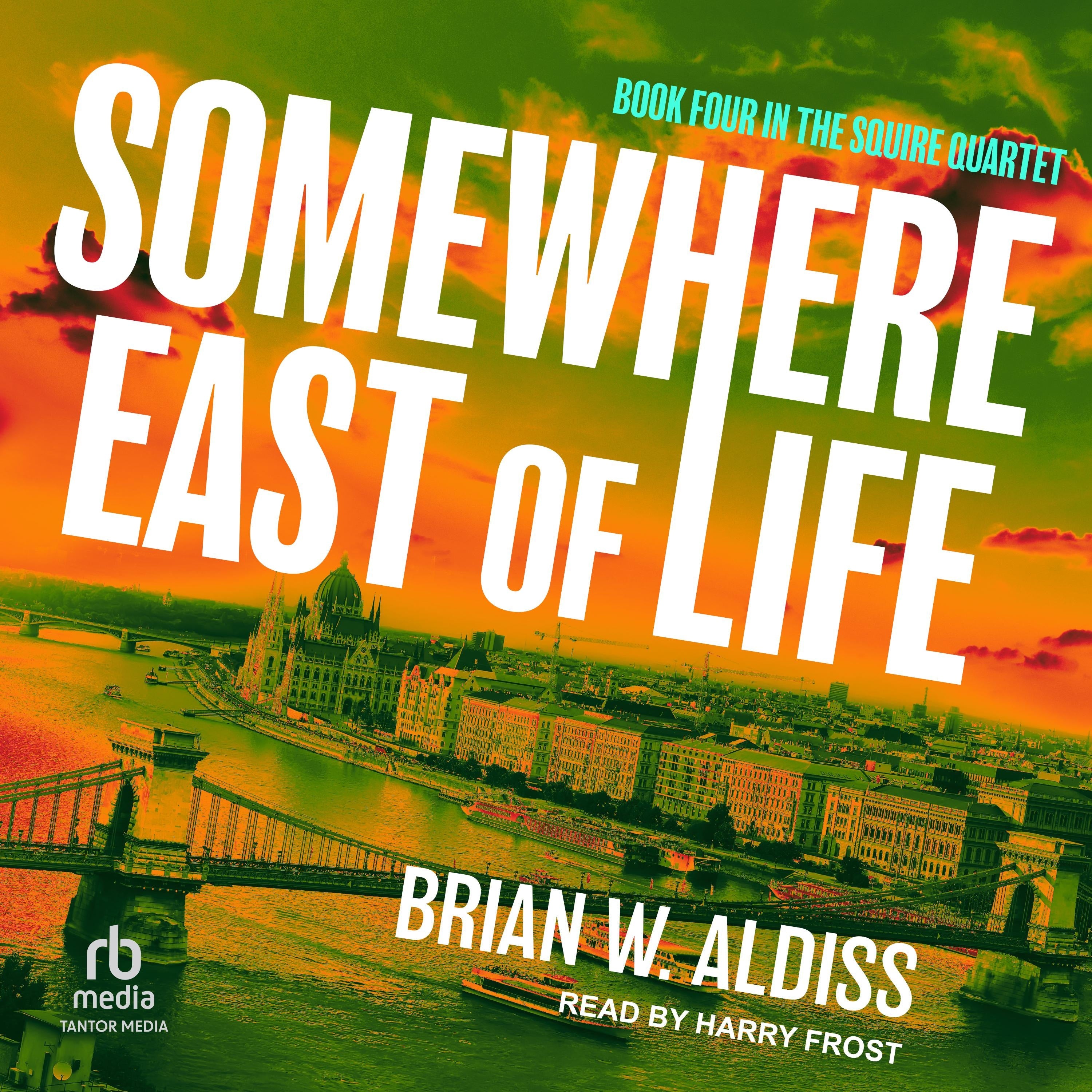 Somewhere East Of Life