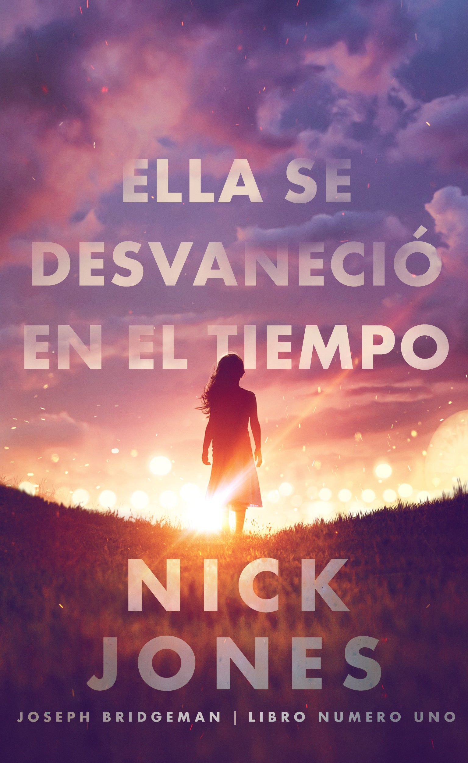 Ella se desvaneció en el tiempo