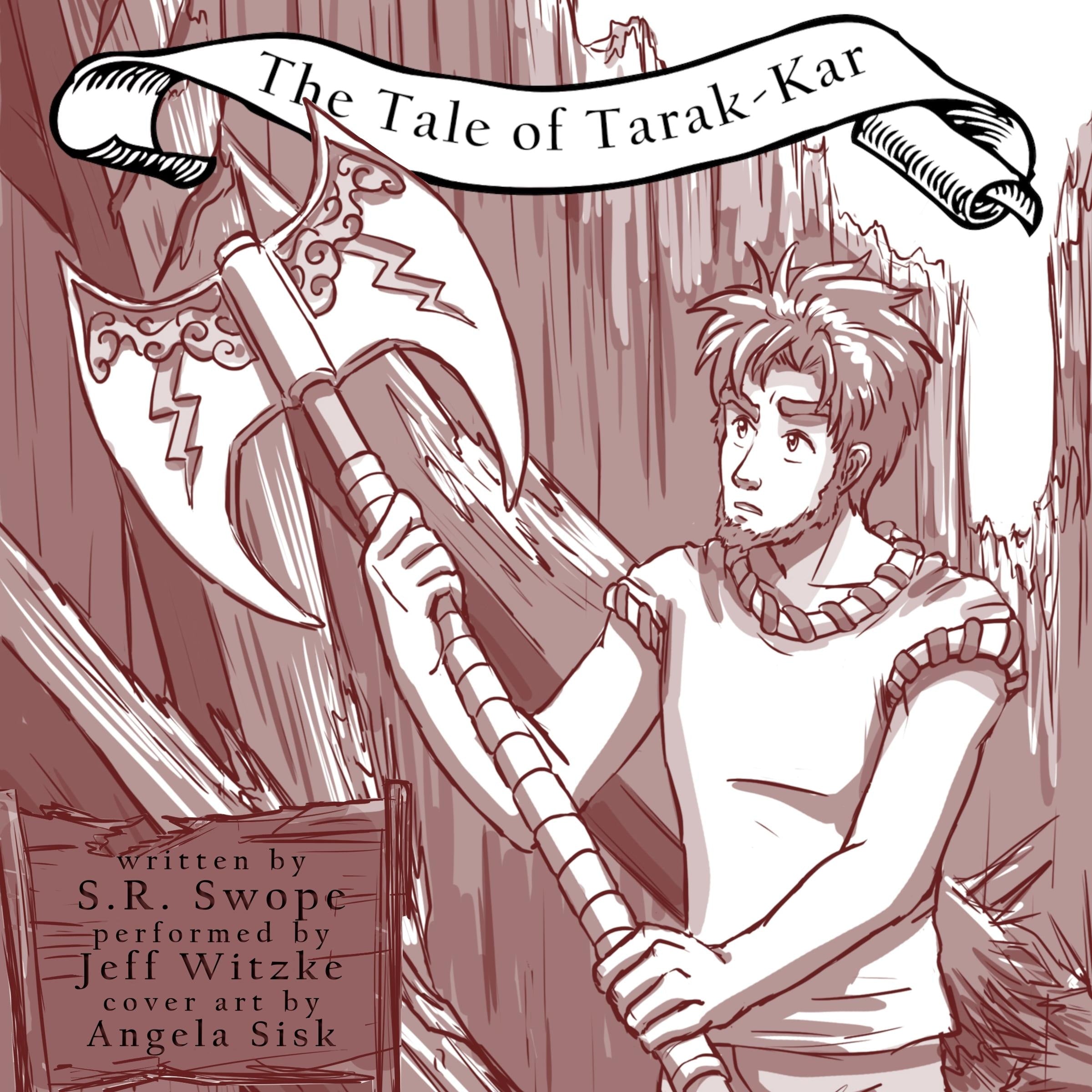 The Tale of Tarak-Kar