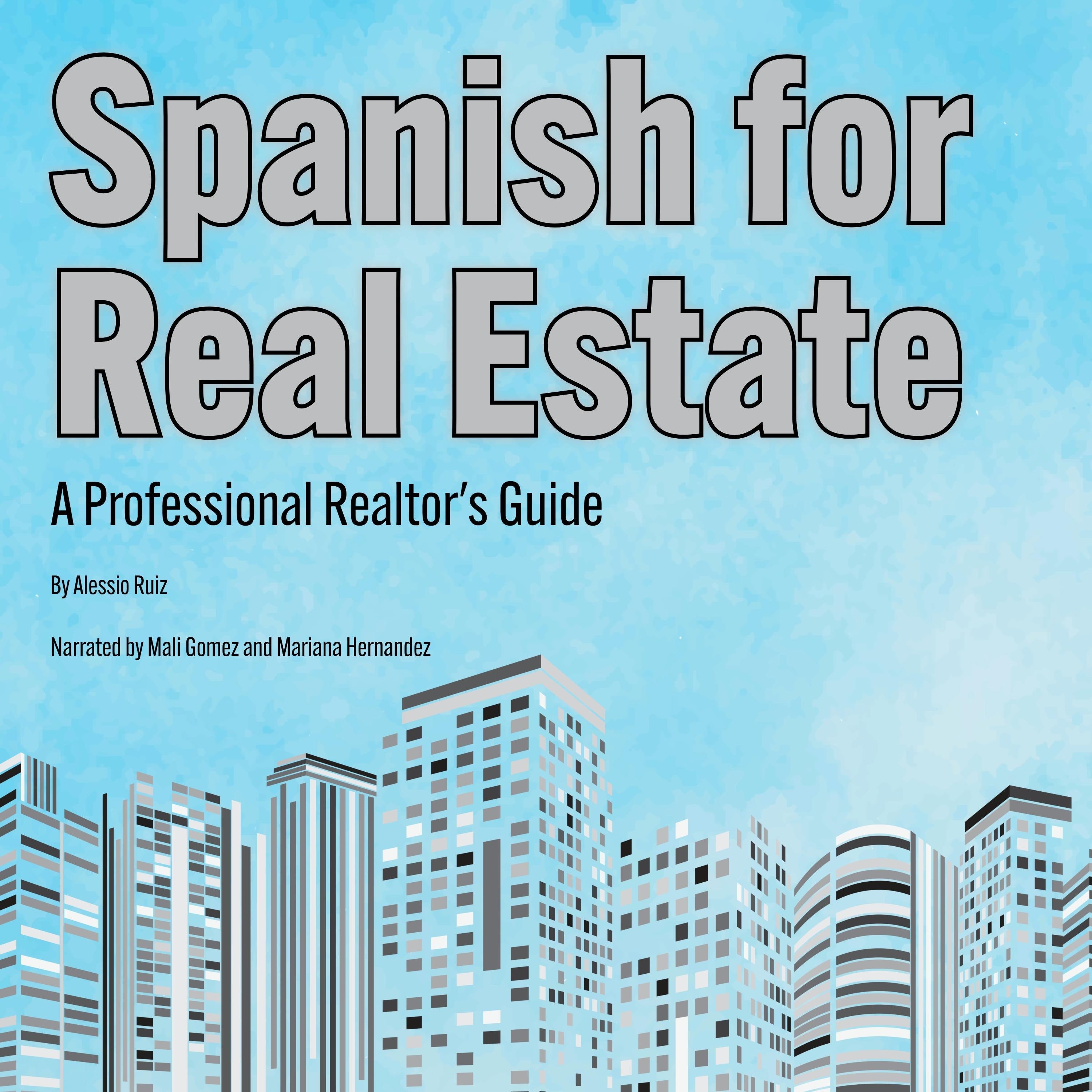 Spanish for Real Estate