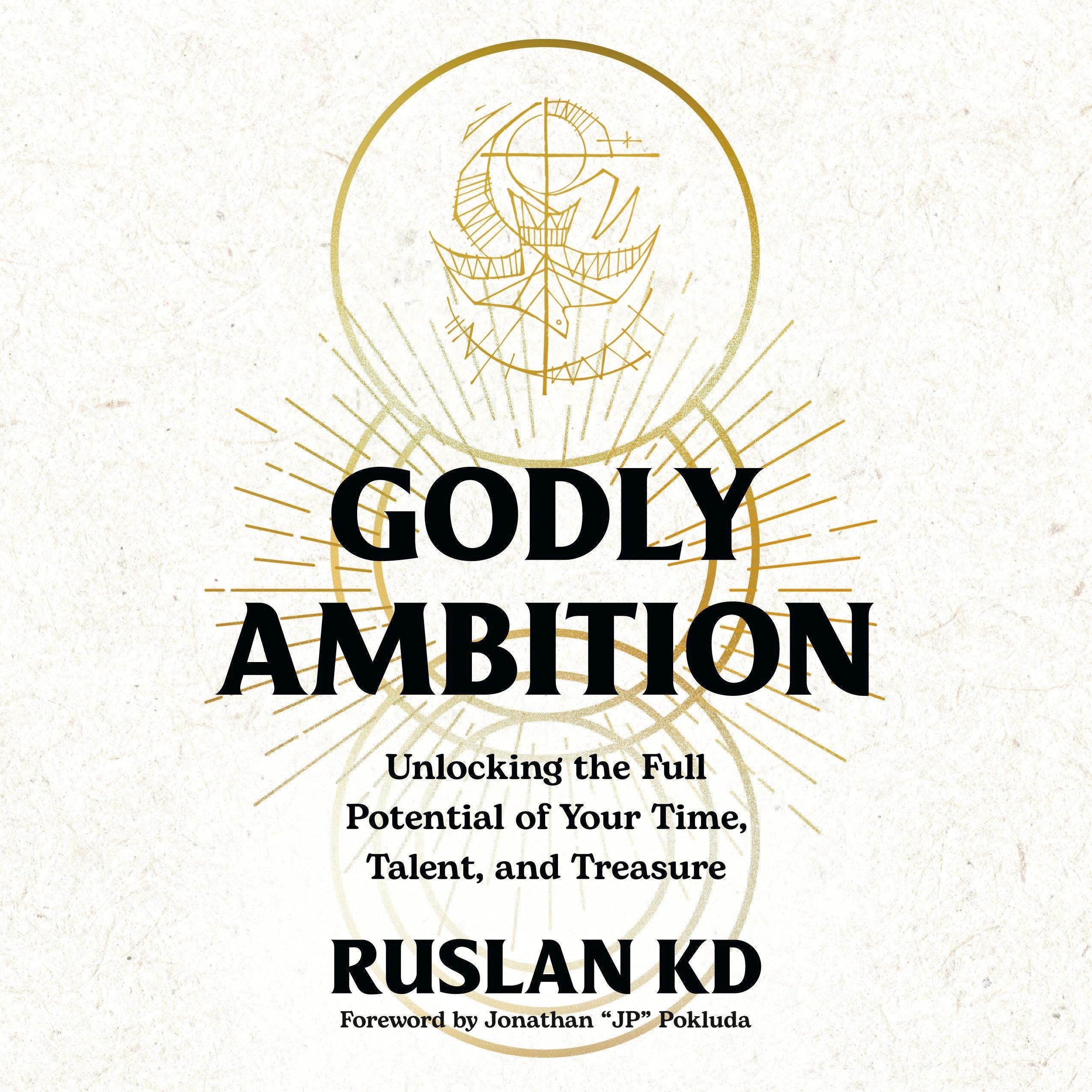 Godly Ambition