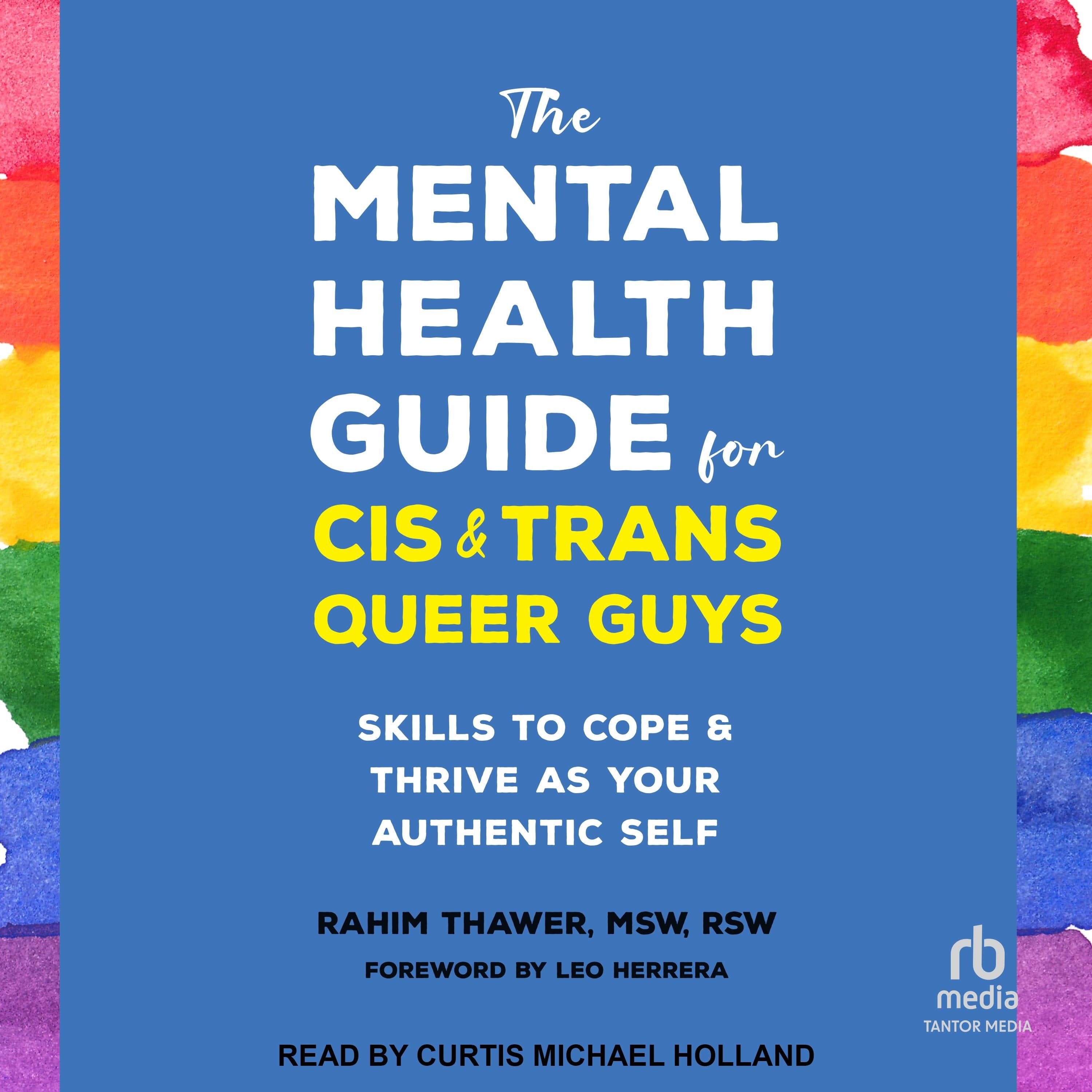 The Mental Health Guide for Cis and Trans Queer Guys