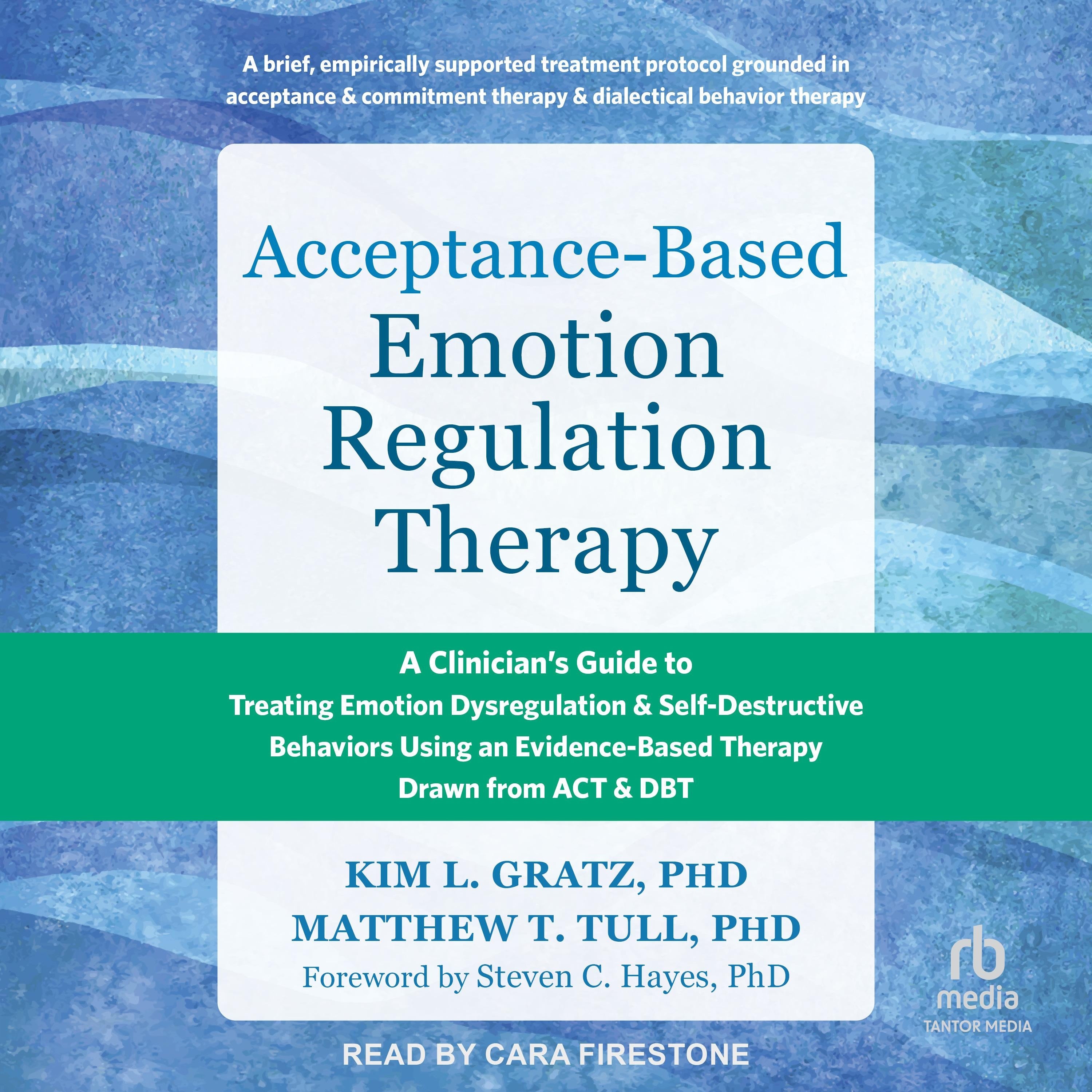 Acceptance-Based Emotion Regulation Therapy