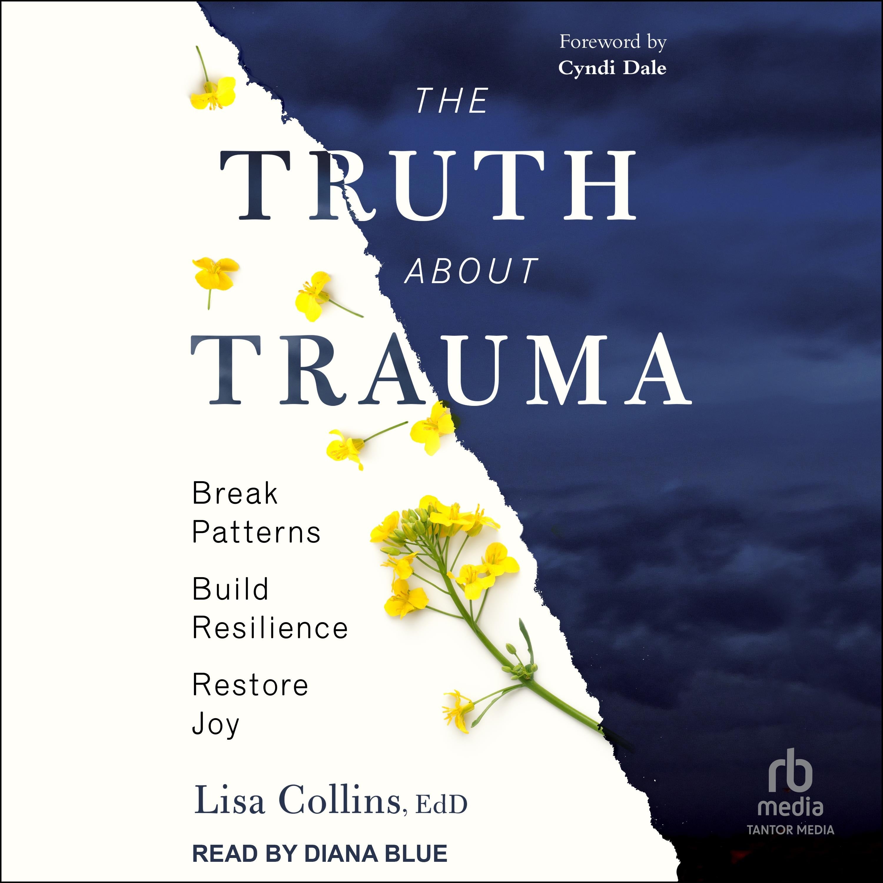 The Truth About Trauma