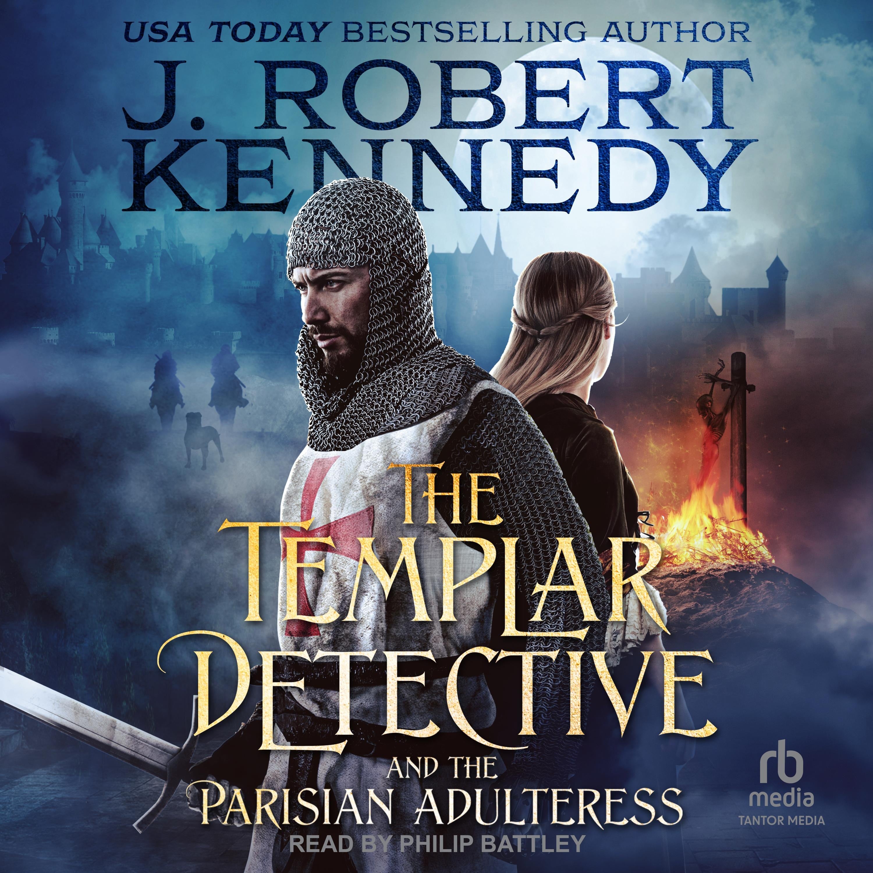 The Templar Detective and the Parisian Adulteress