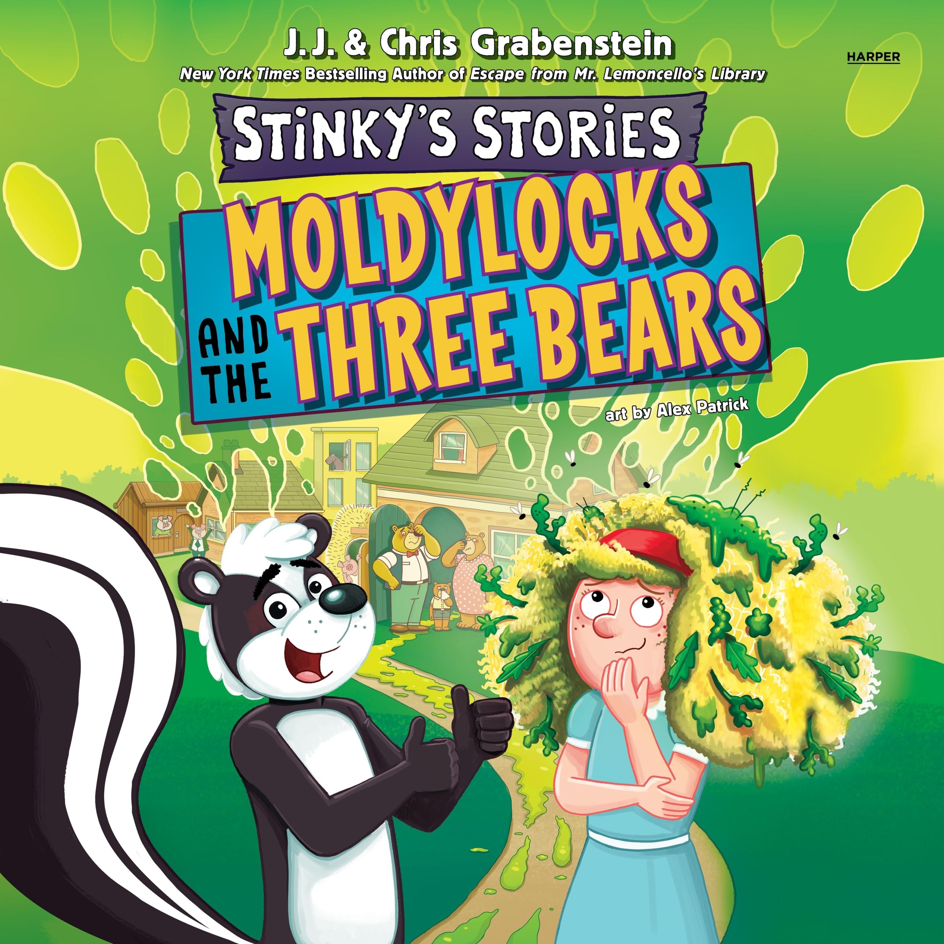 Stinky's Stories #4: Moldylocks and The Three Bears