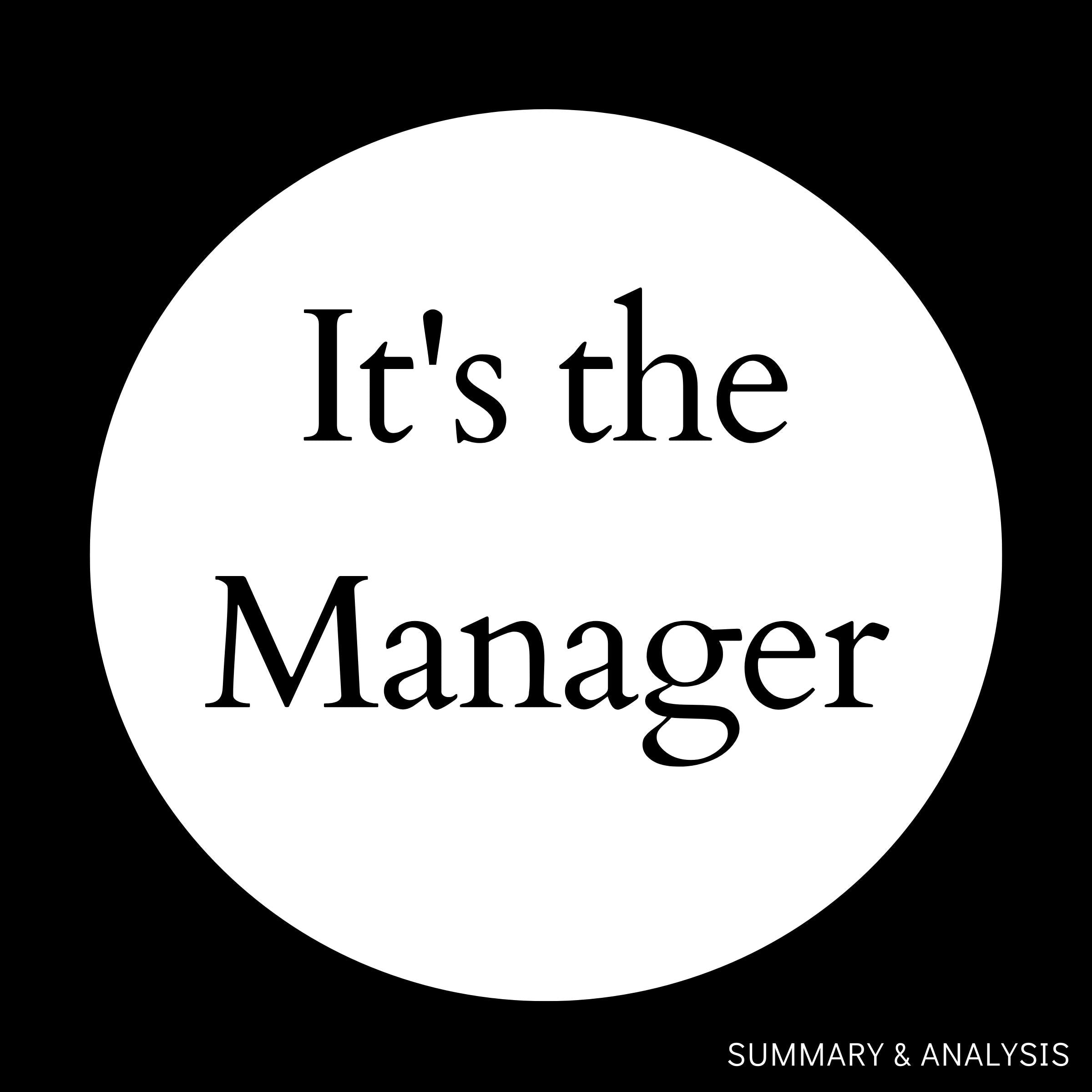 It's the Manager: Book summary & analysis