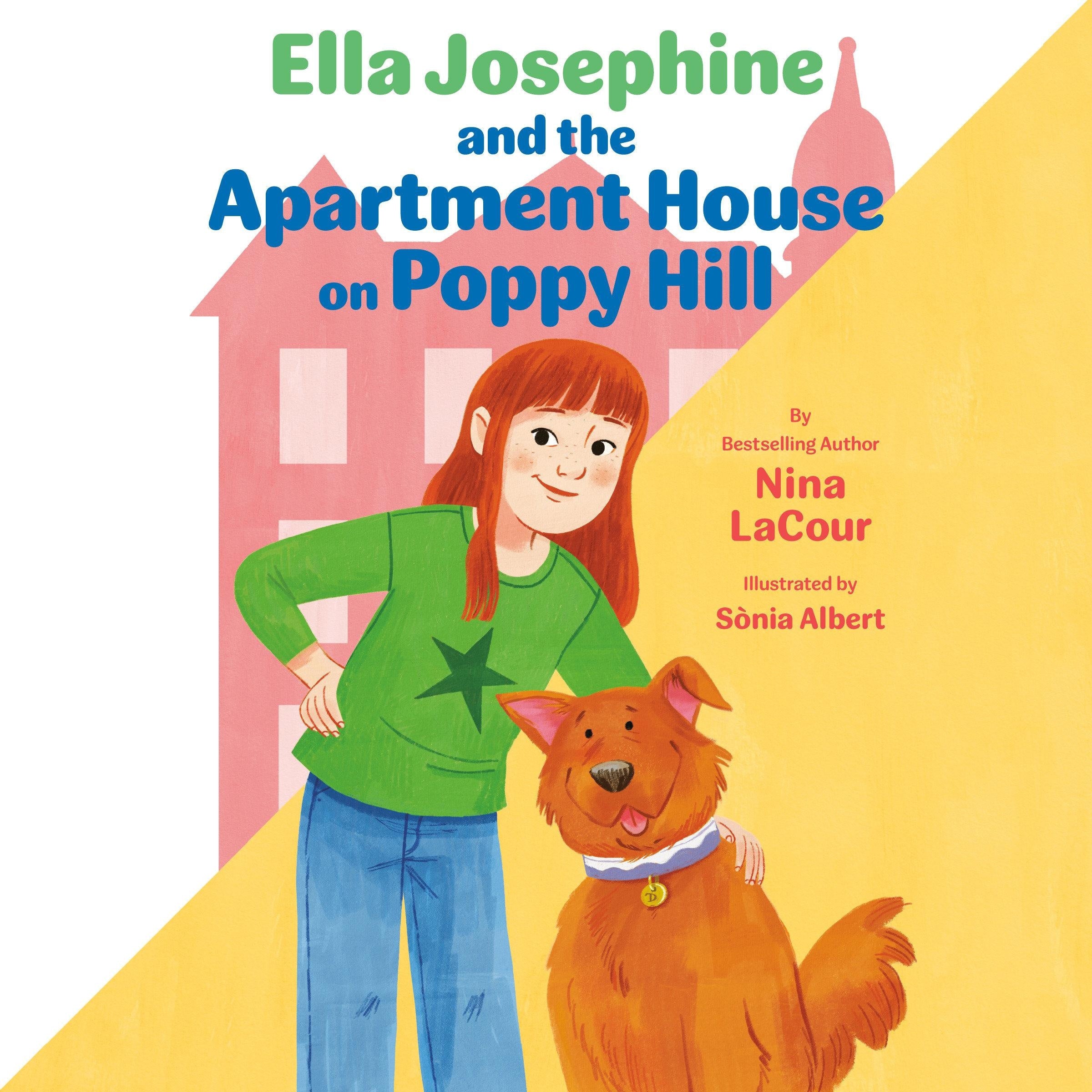 Ella Josephine and the Apartment House on Poppy Hill