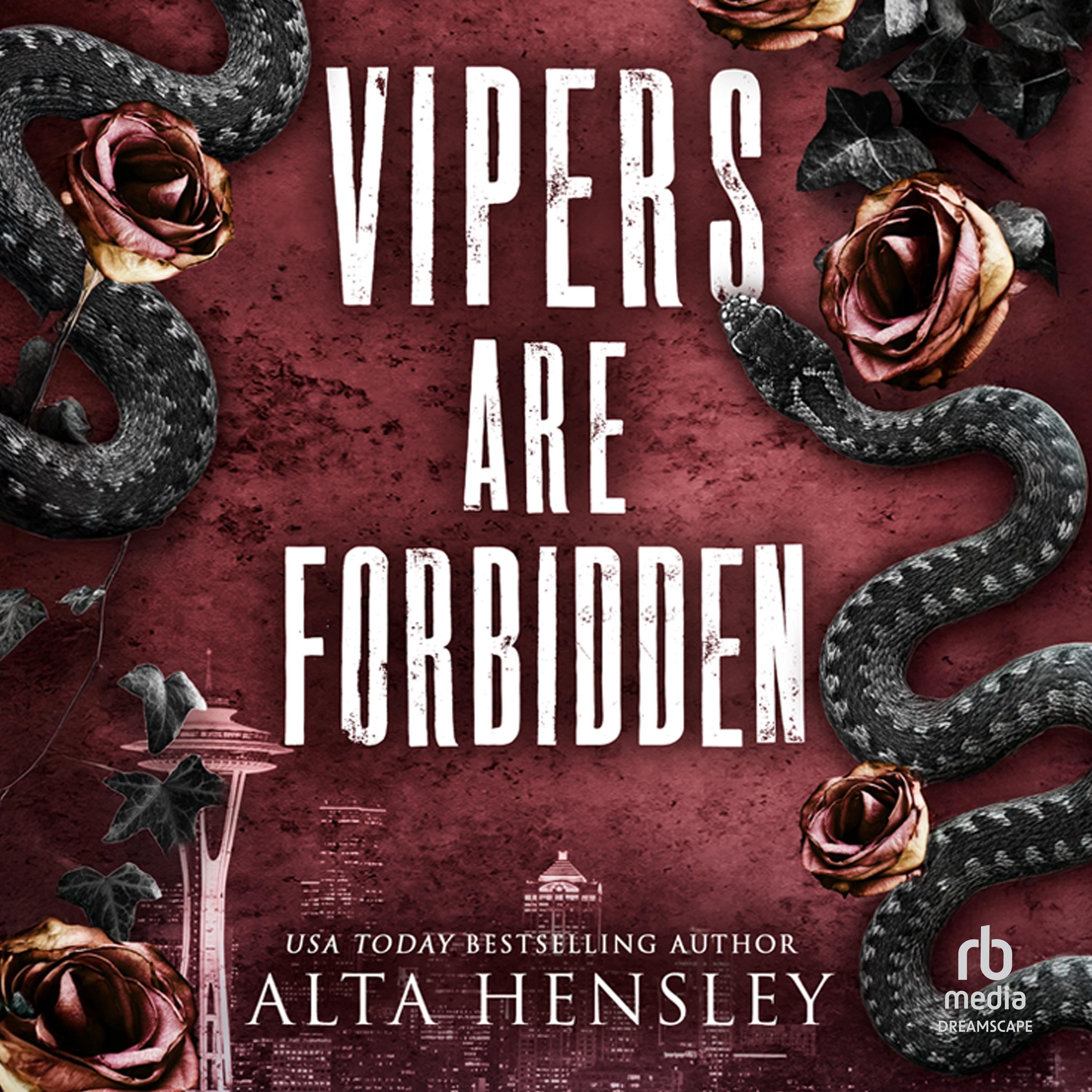 Vipers Are Forbidden