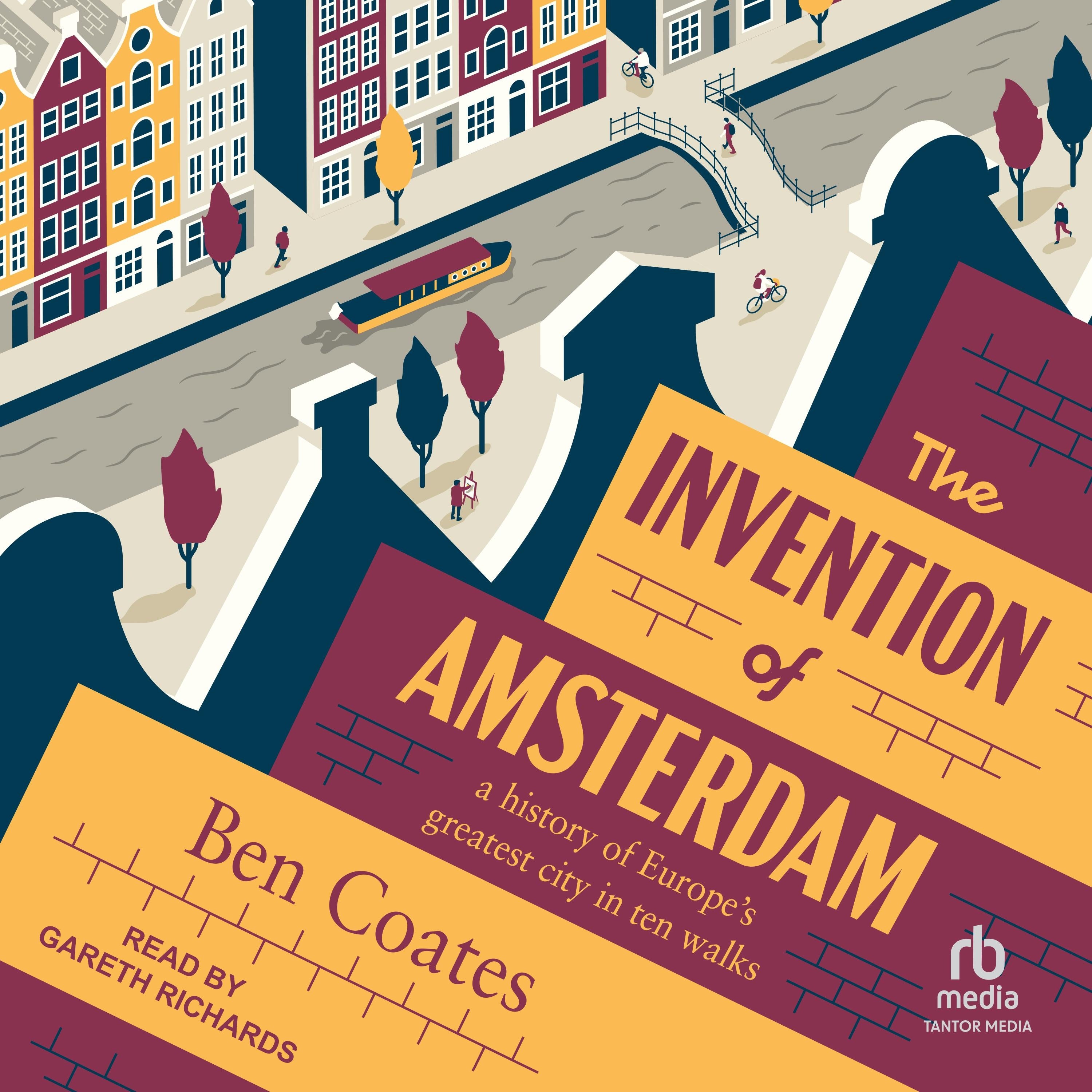 The Invention of Amsterdam