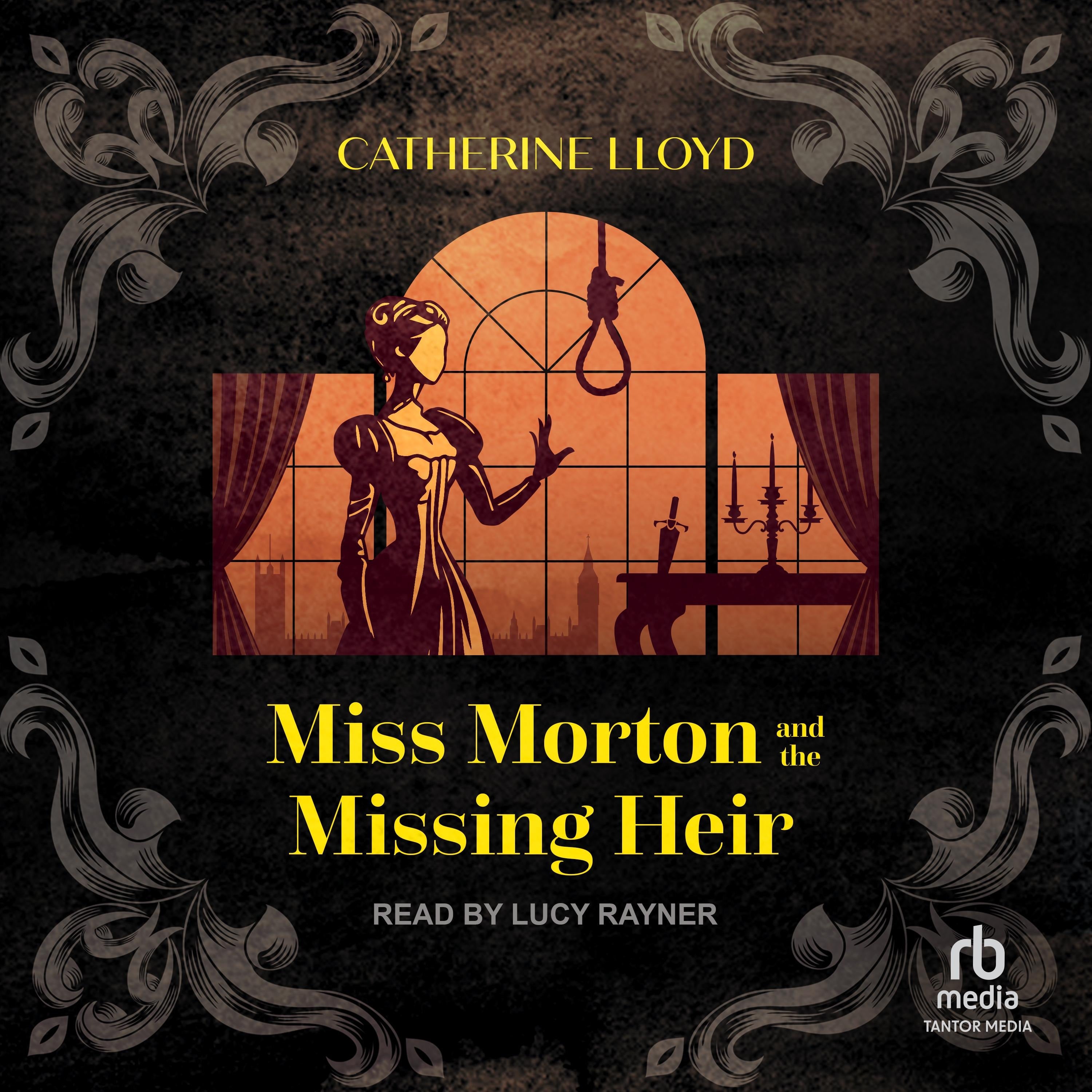 Miss Morton and the Missing Heir