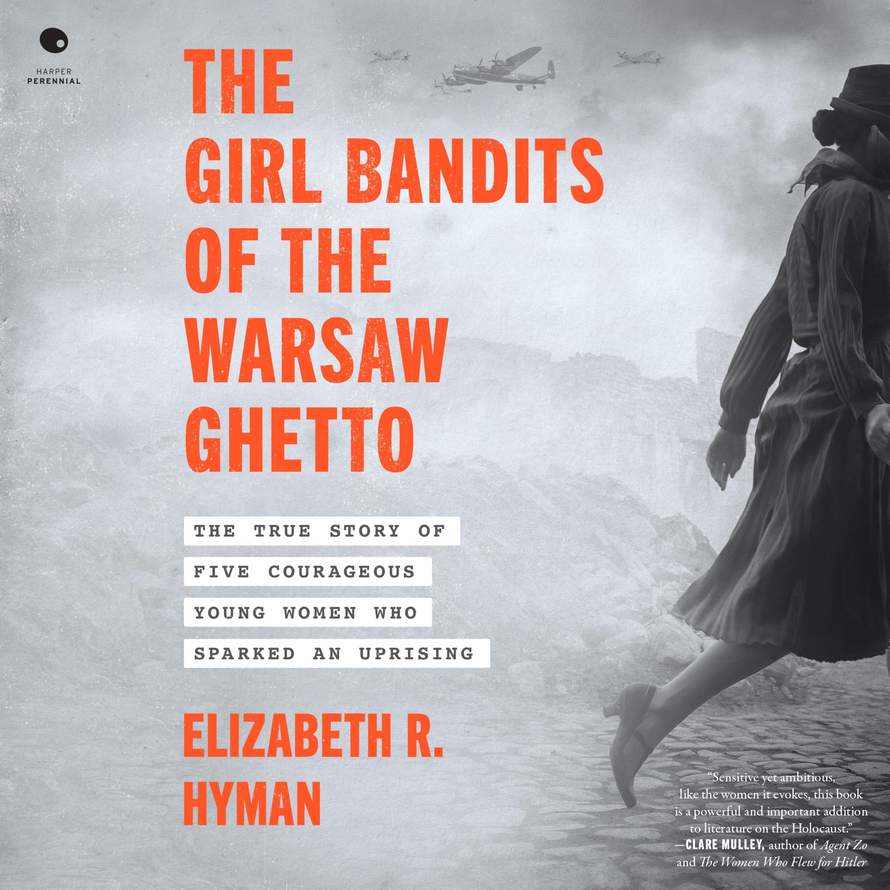 The Girl Bandits of the Warsaw Ghetto
