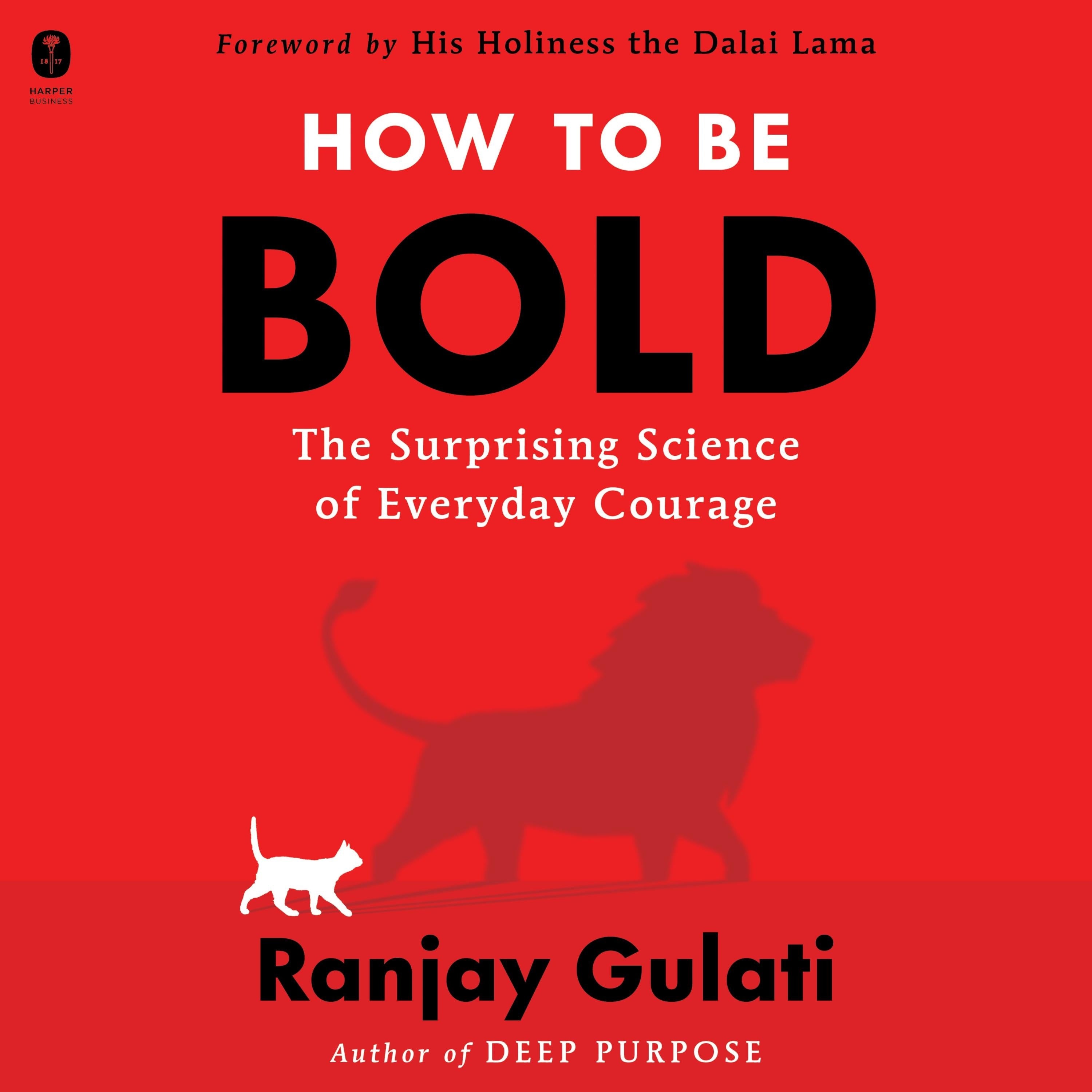 How to Be Bold