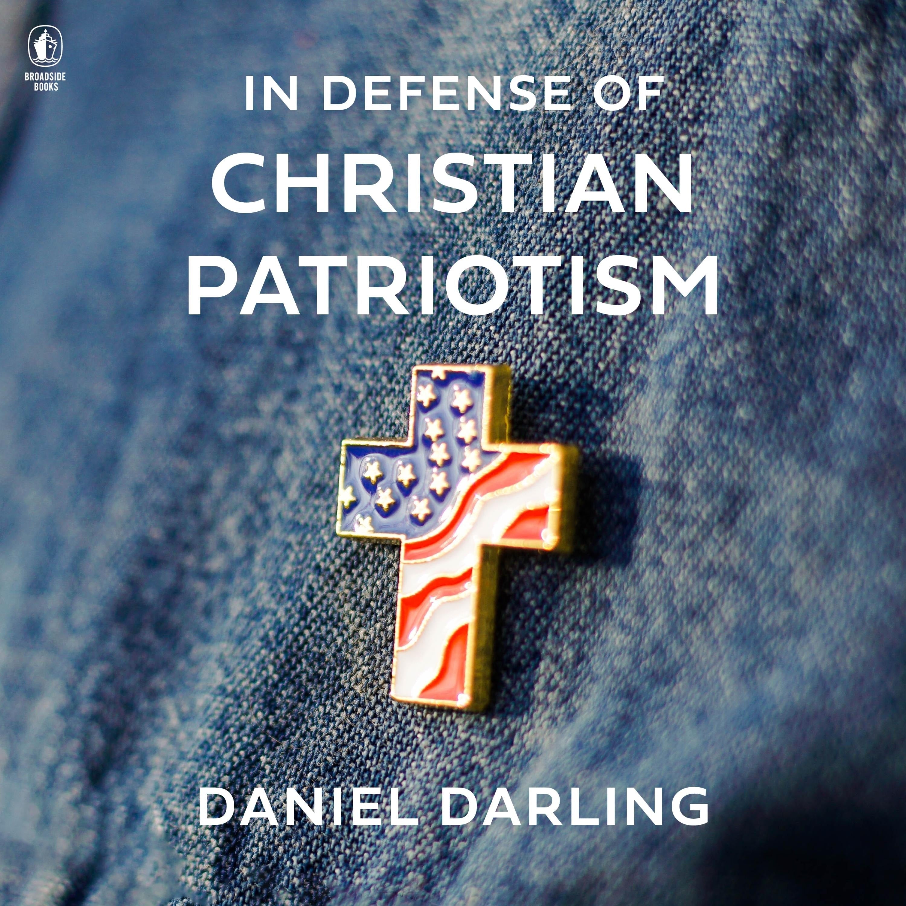 In Defense of Christian Patriotism