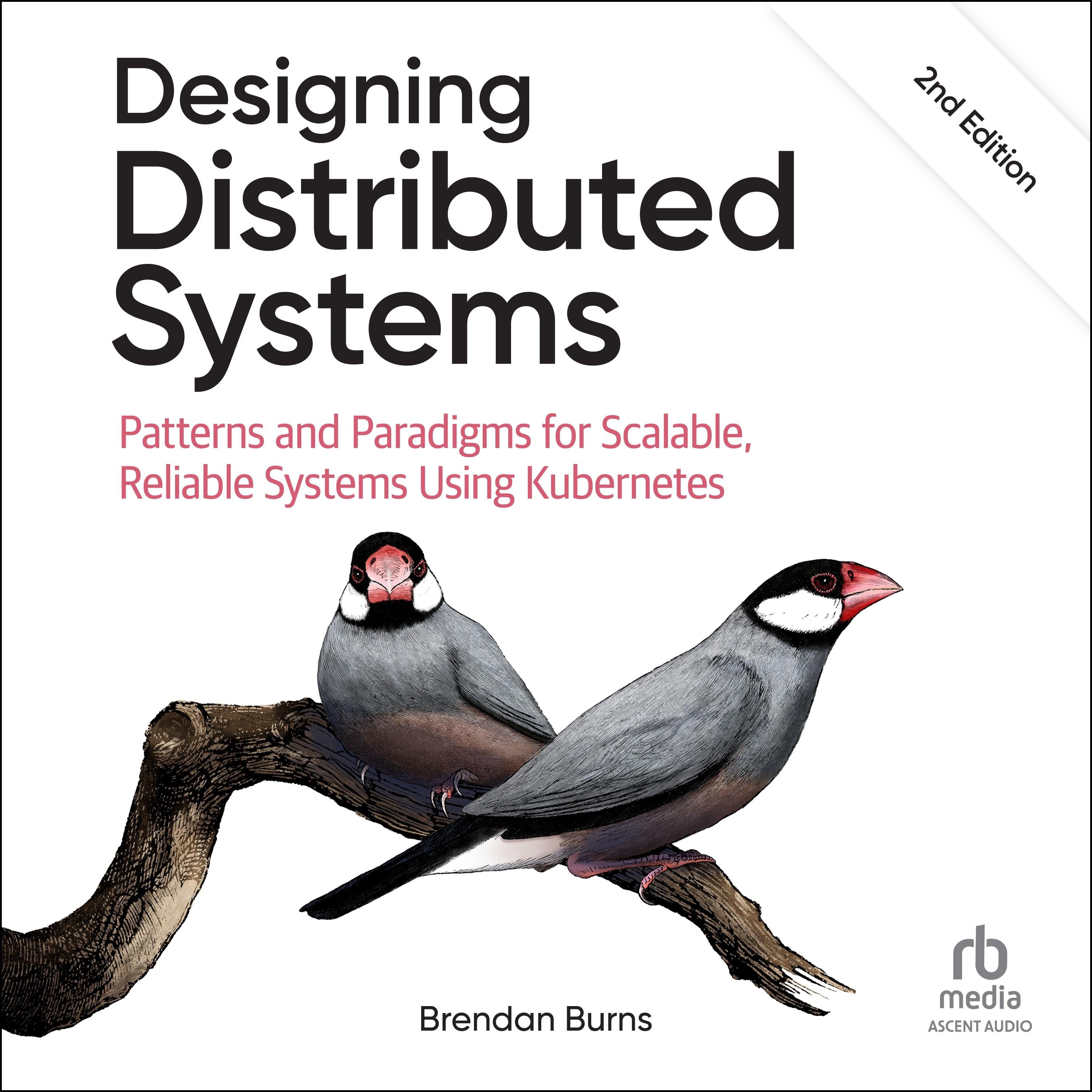 Designing Distributed Systems