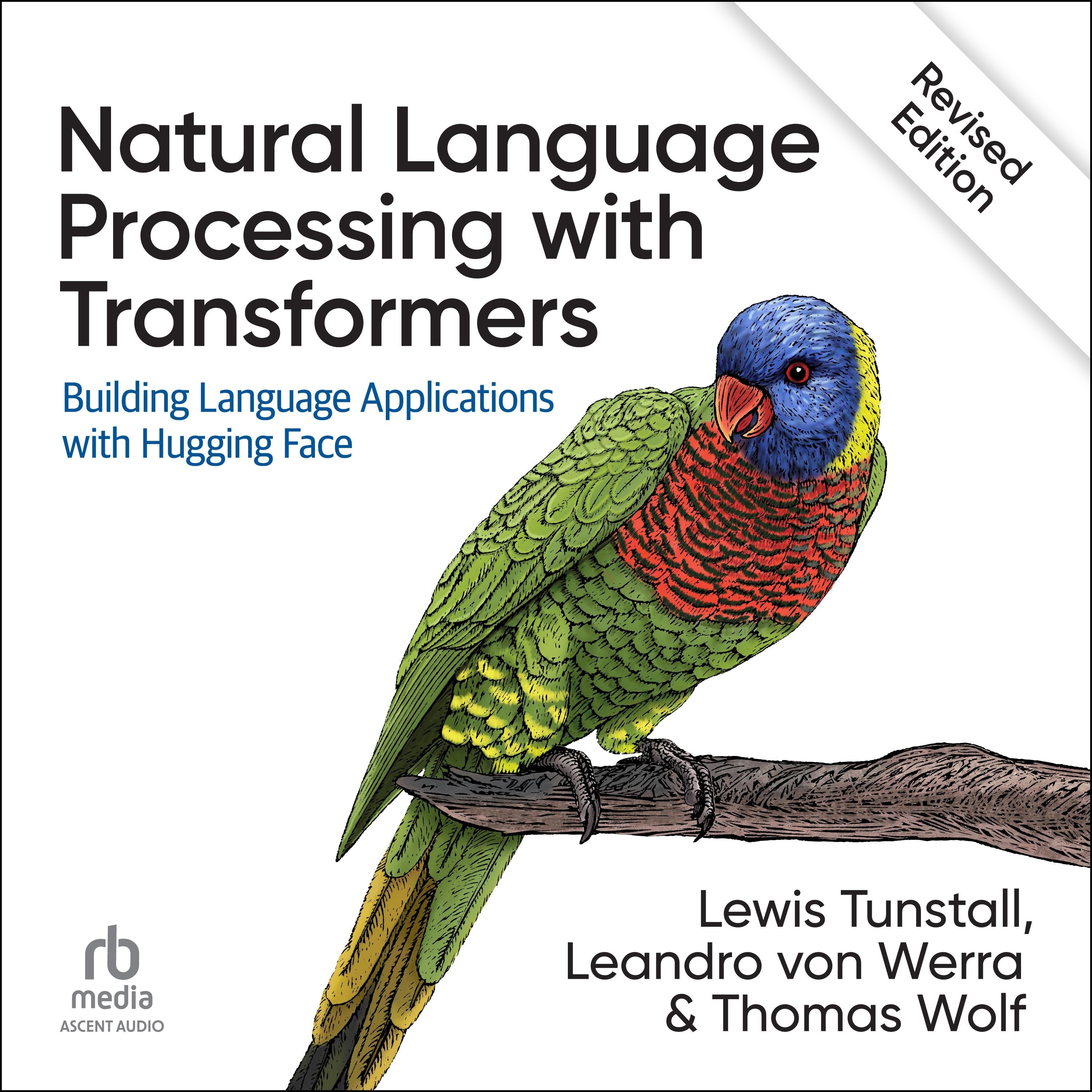 Natural Language Processing with Transformers, Revised Edition