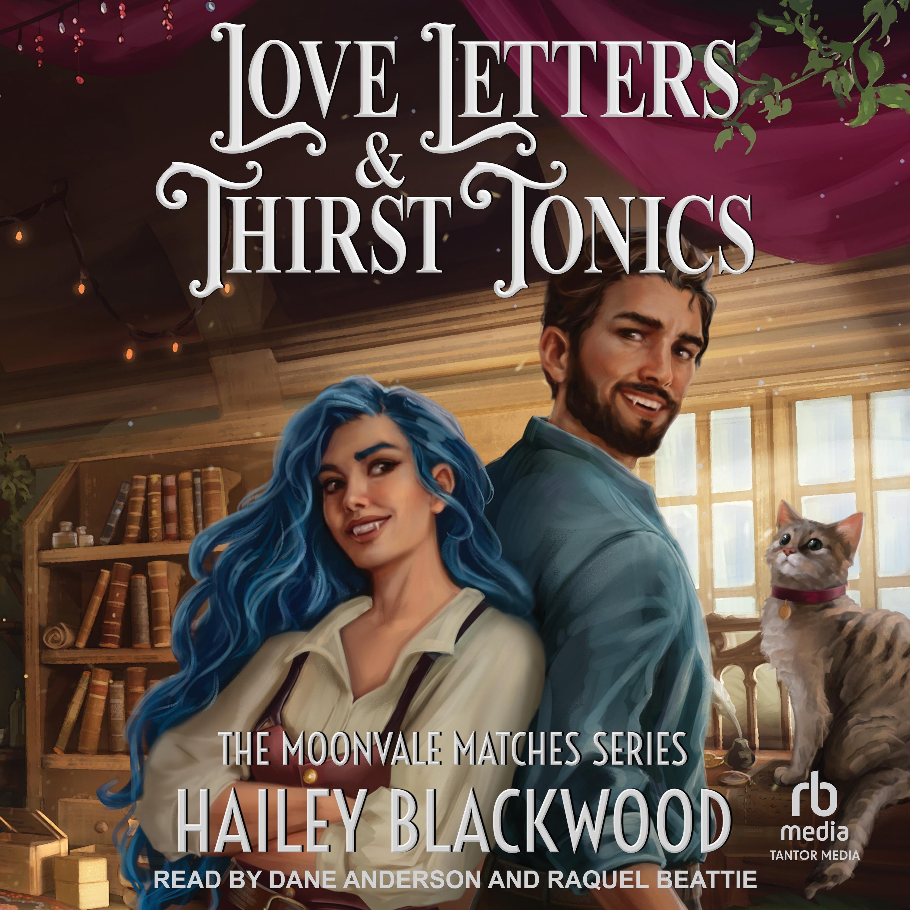 Love Letters and Thirst Tonics