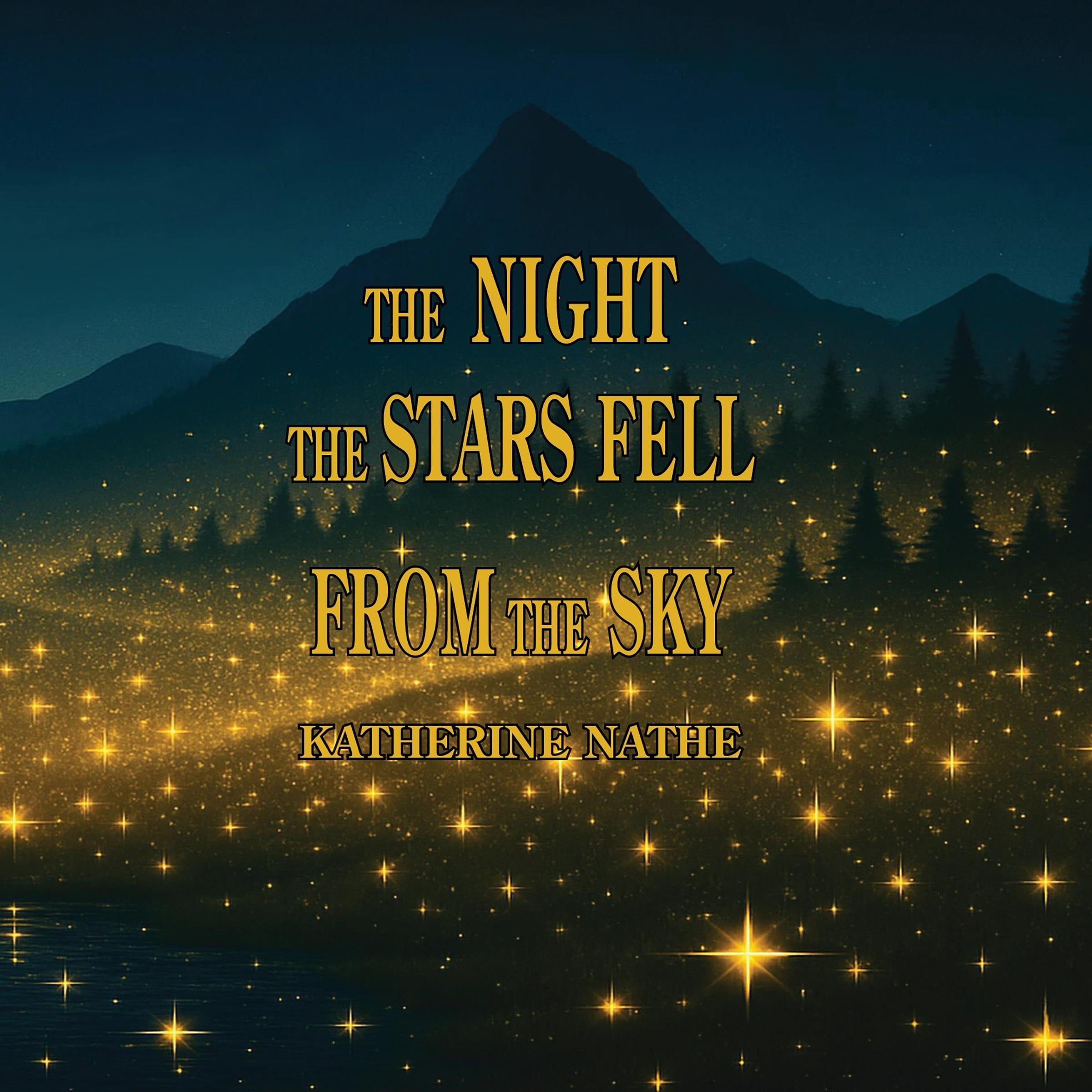 The Night the Stars Fell From the Sky