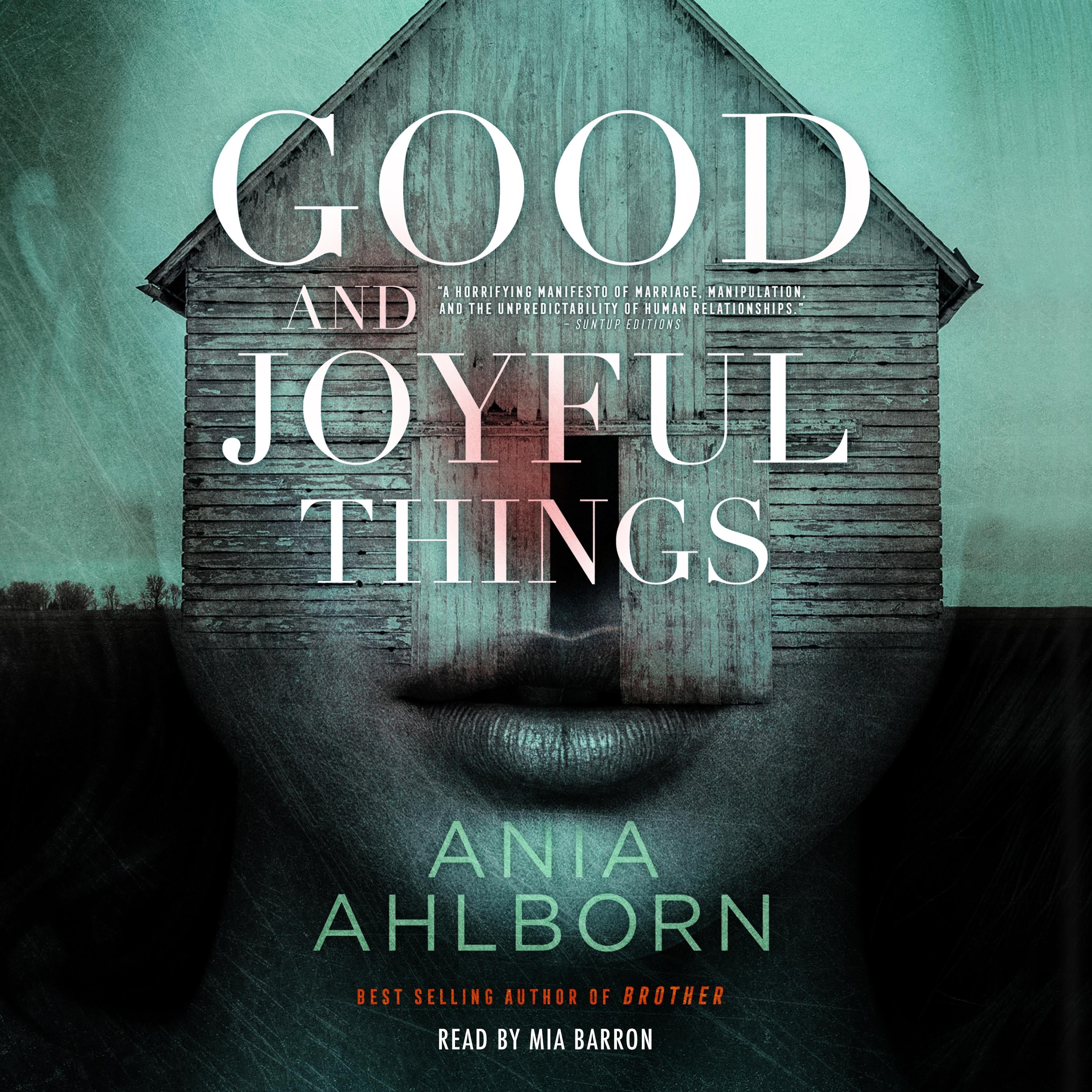 Good and Joyful Things