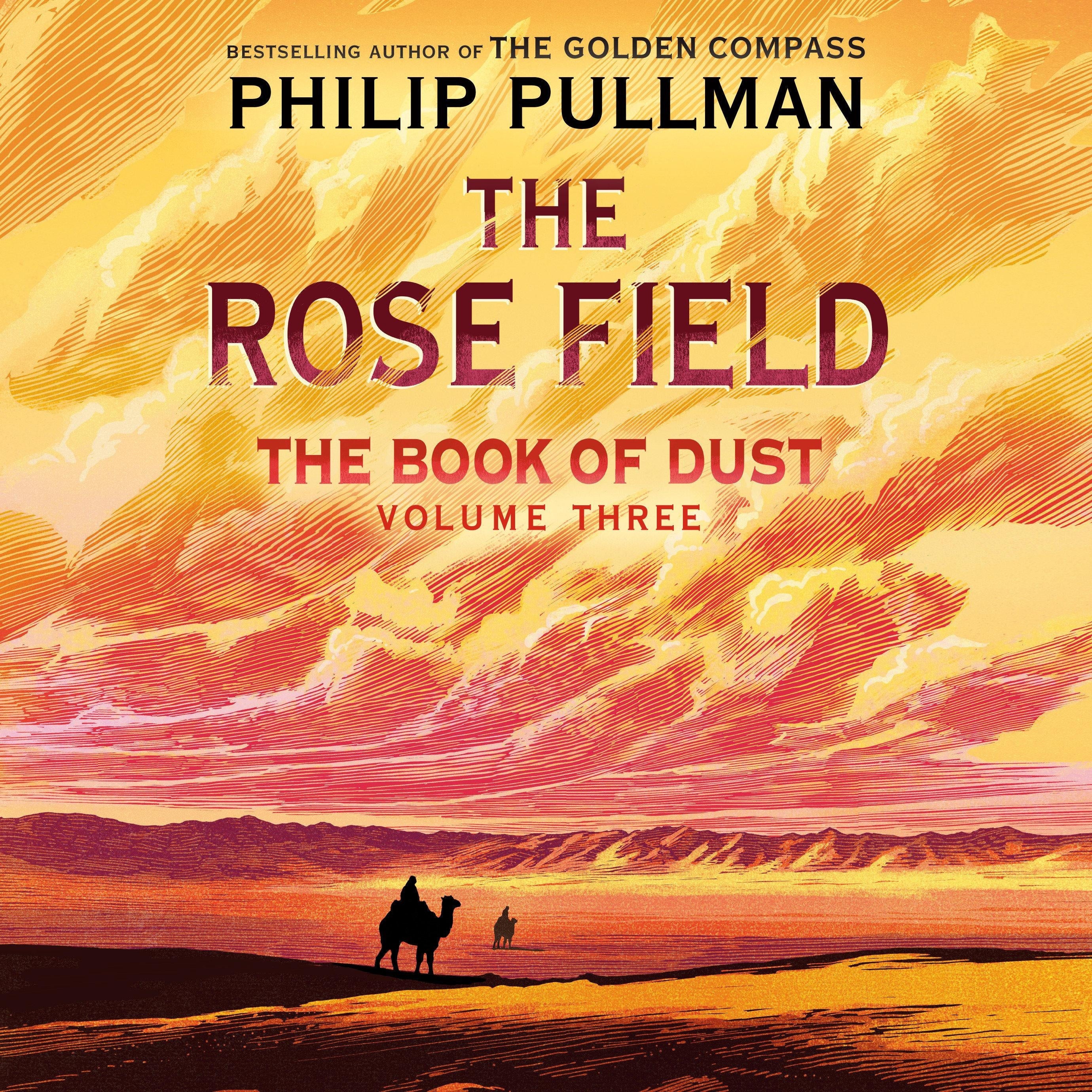 The Book of Dust: The Rose Field (Book of Dust, Volume 3)