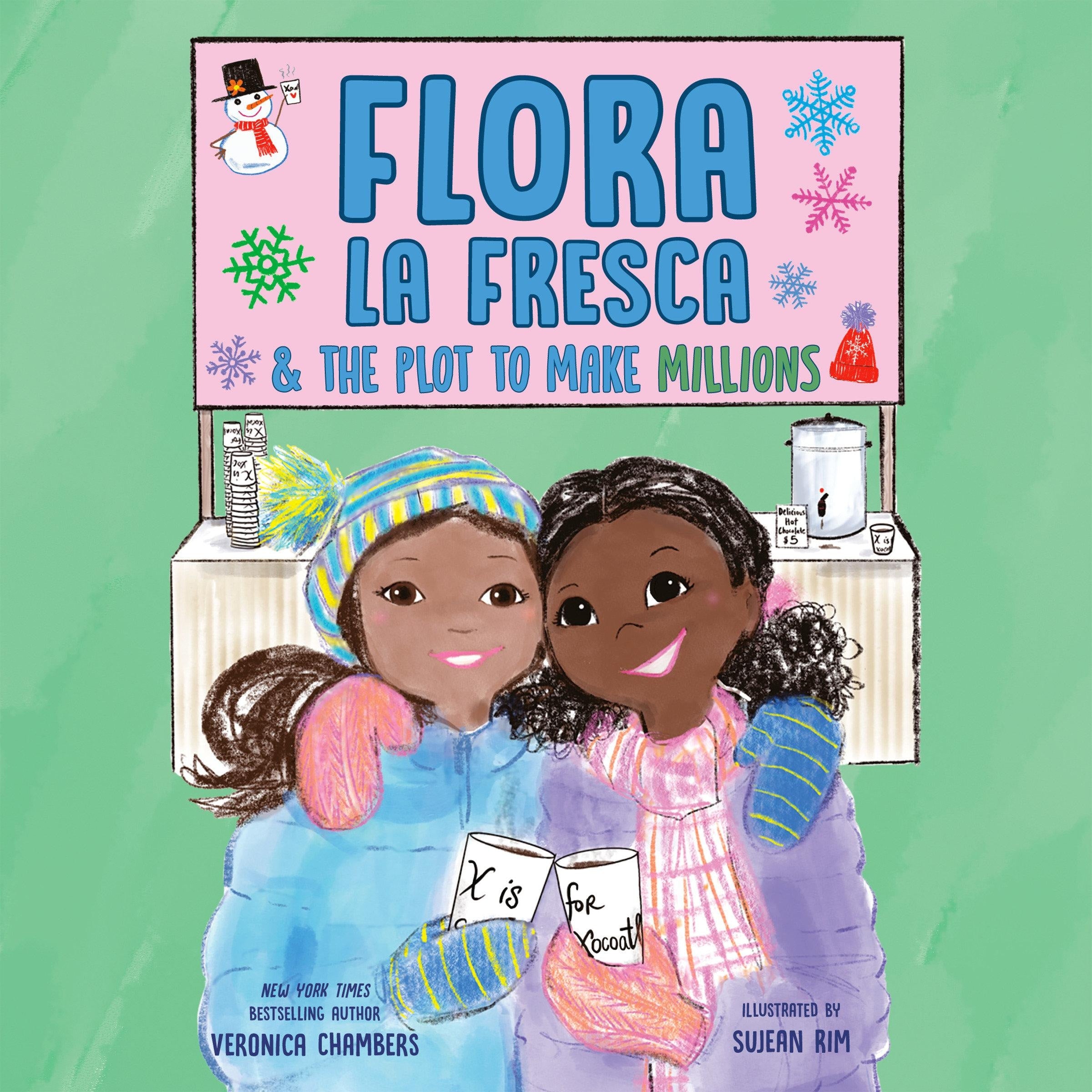 Flora la Fresca & the Plot to Make Millions