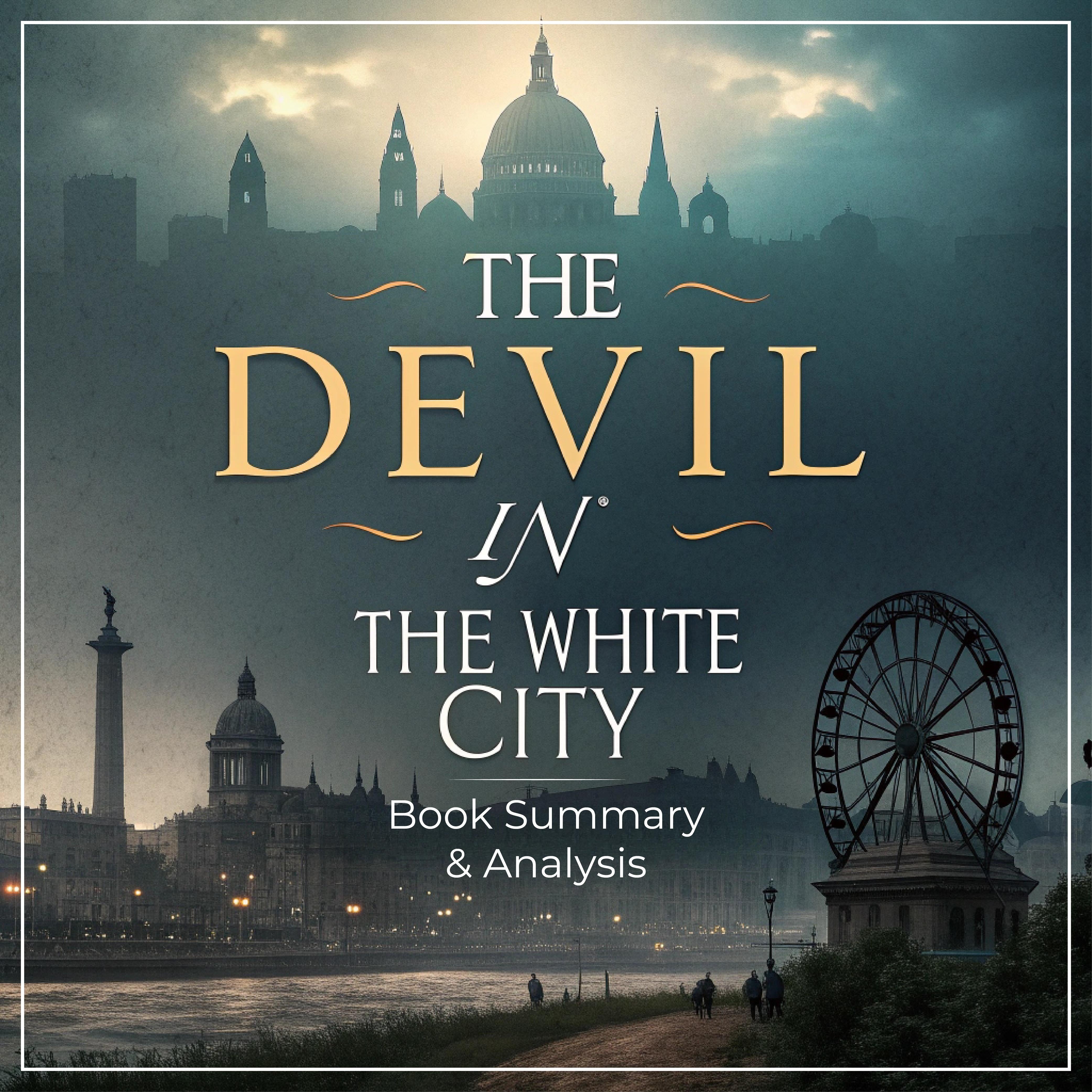 The Devil in the White City: