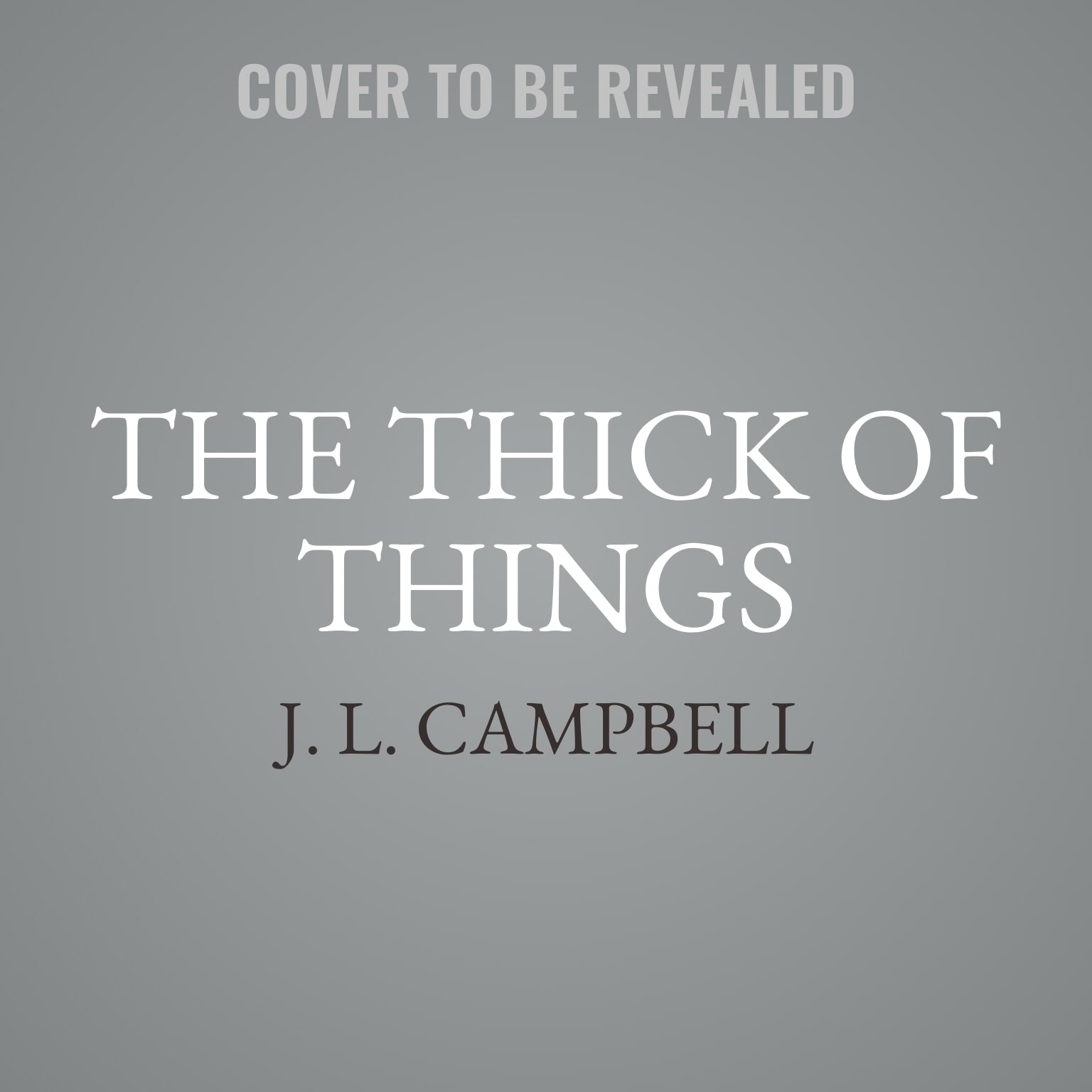 The Thick of Things
