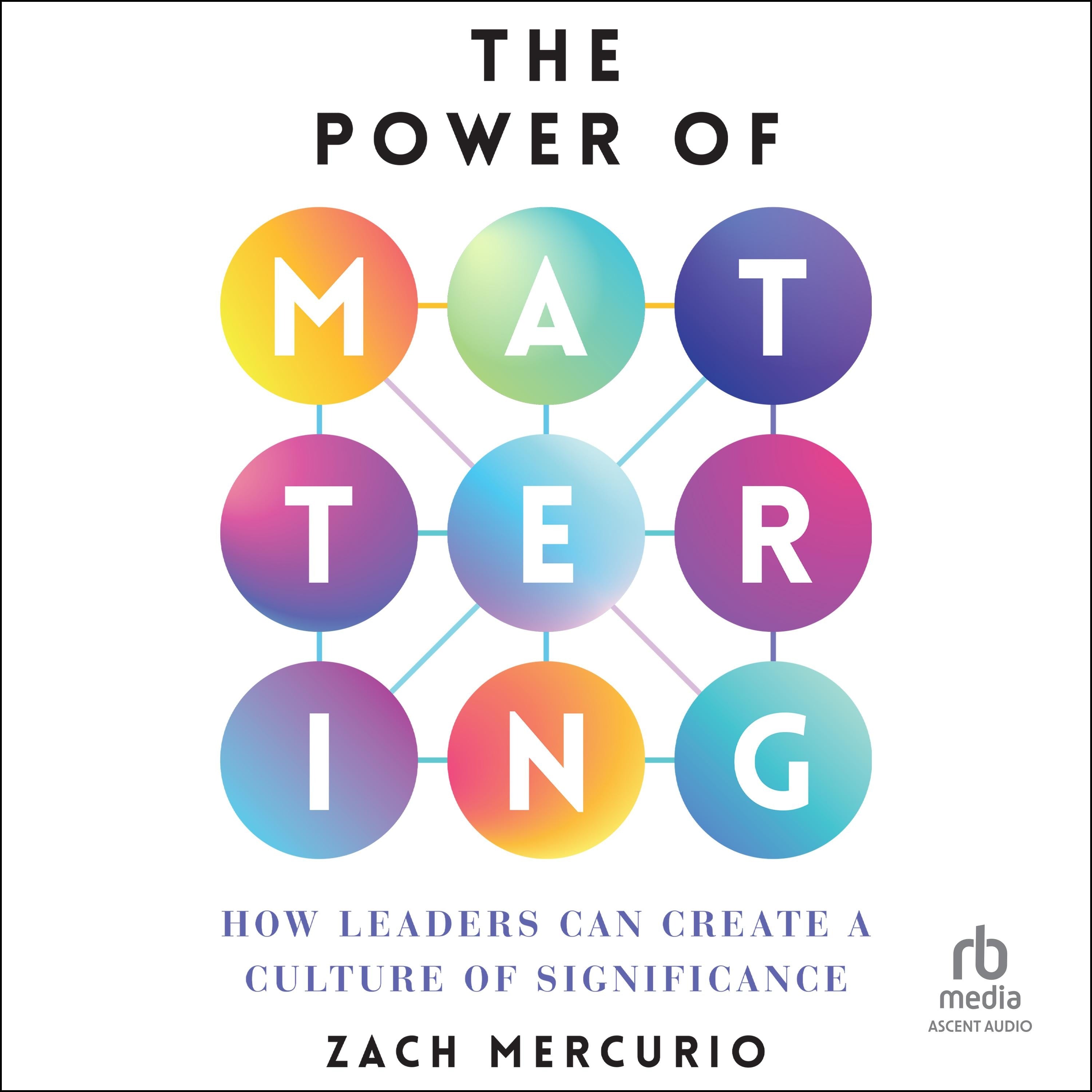 The Power of Mattering