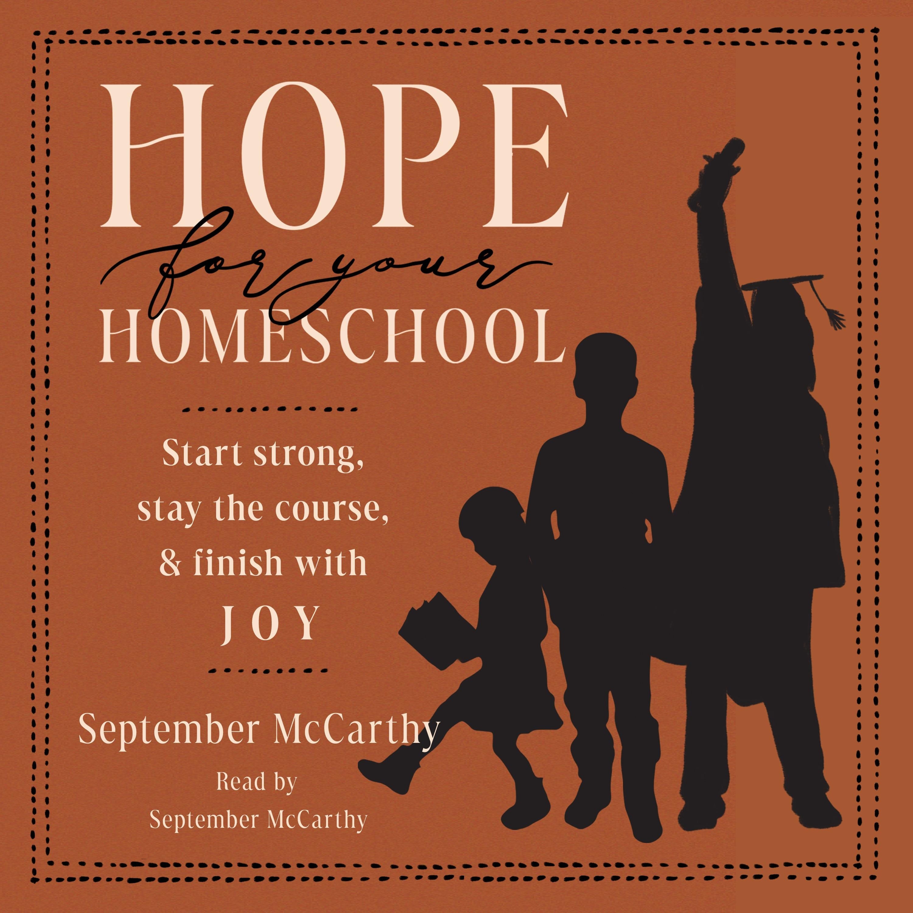 Hope for Your Homeschool