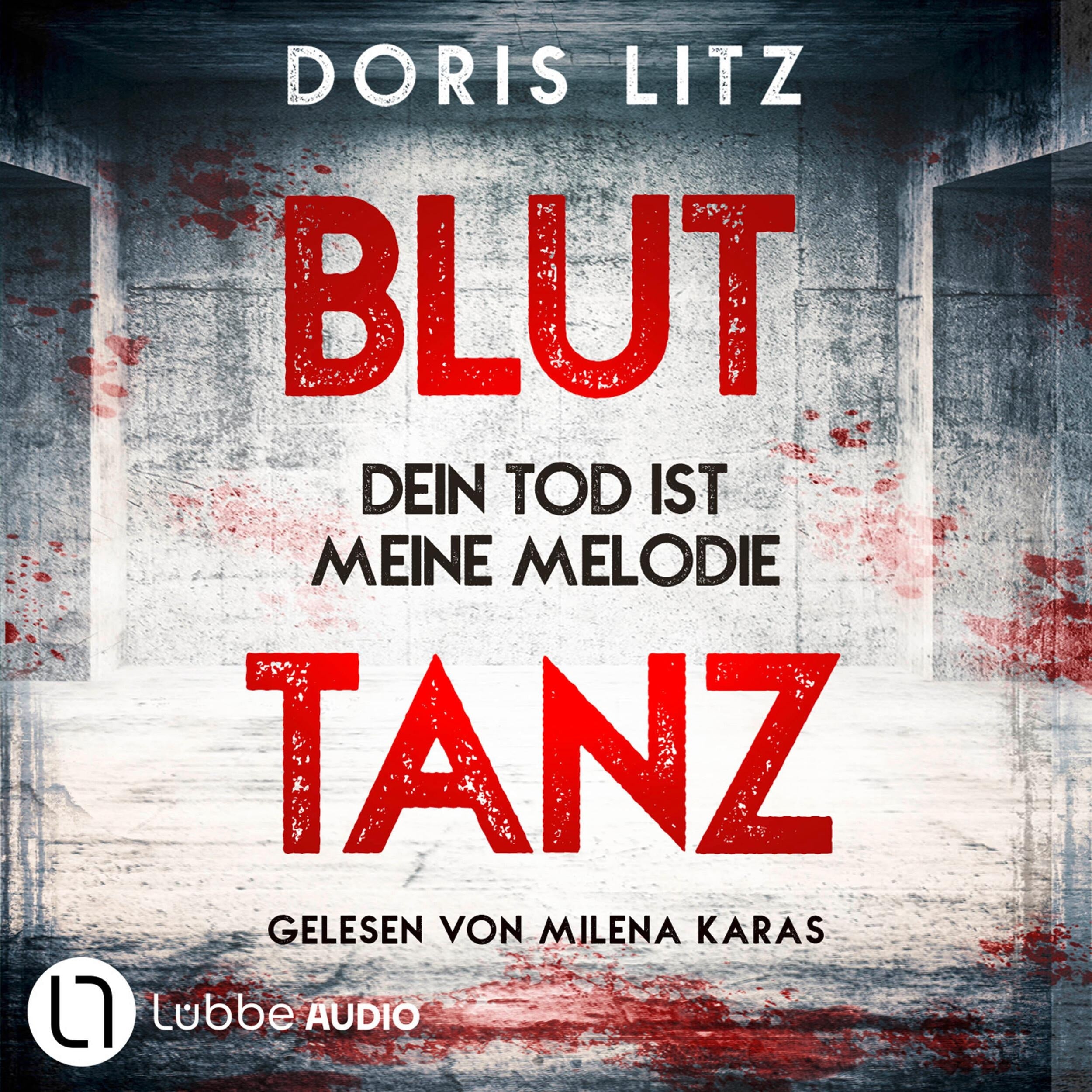 Bluttanz - Lina Saint-George-Reihe, Teil 4 (Ungekürzt)